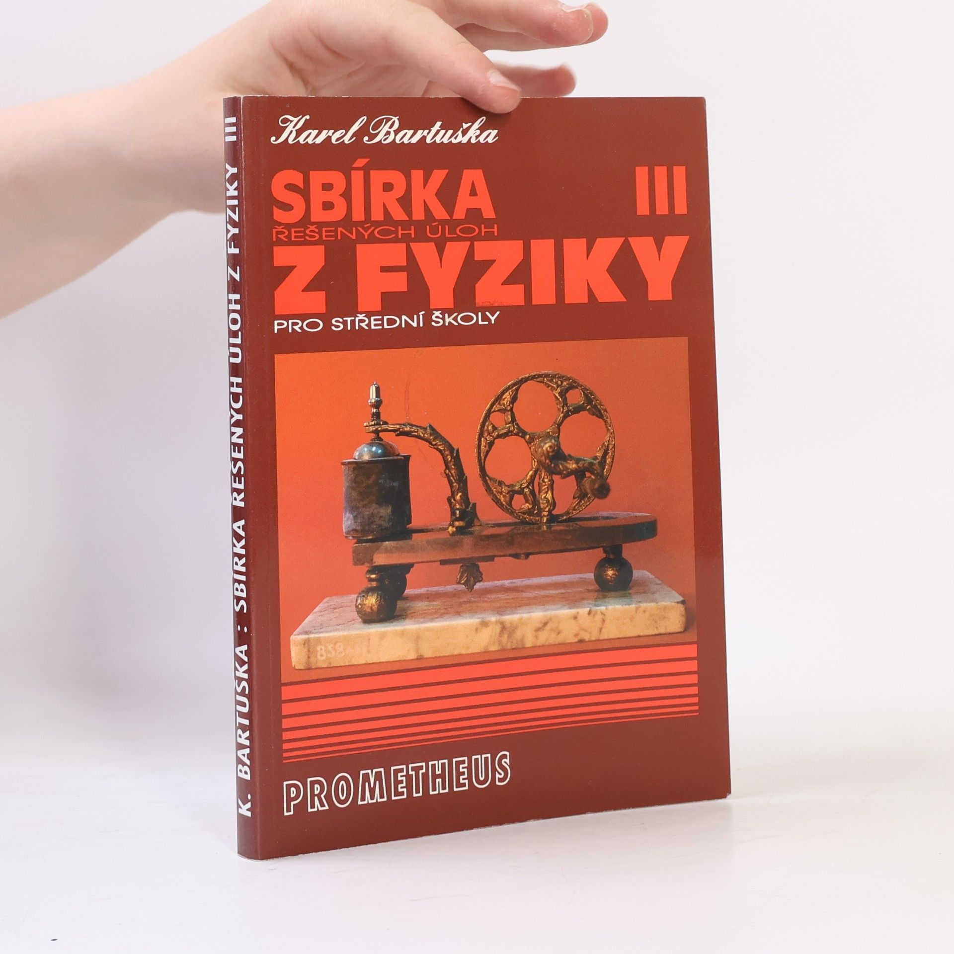 Karel Bartuška Sbírka řešených úloh z fyziky pro střední školy 3. Elektřina a magnetismus