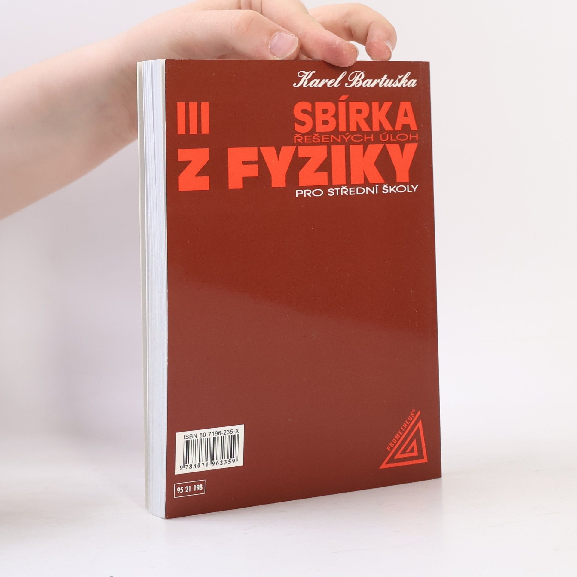 Karel Bartuška Sbírka řešených úloh z fyziky pro střední školy 3. Elektřina a magnetismus