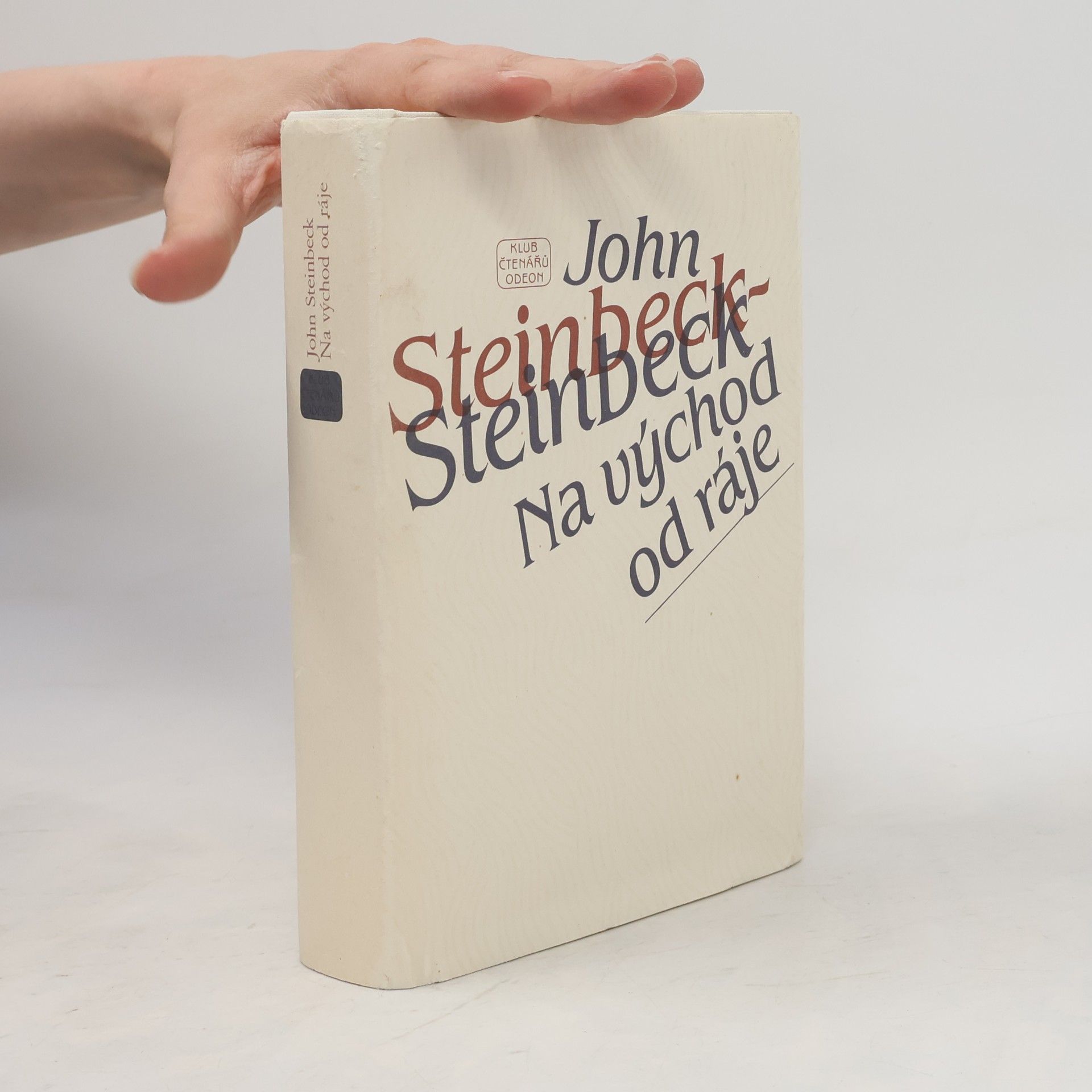 John Steinbeck Na východ od ráje