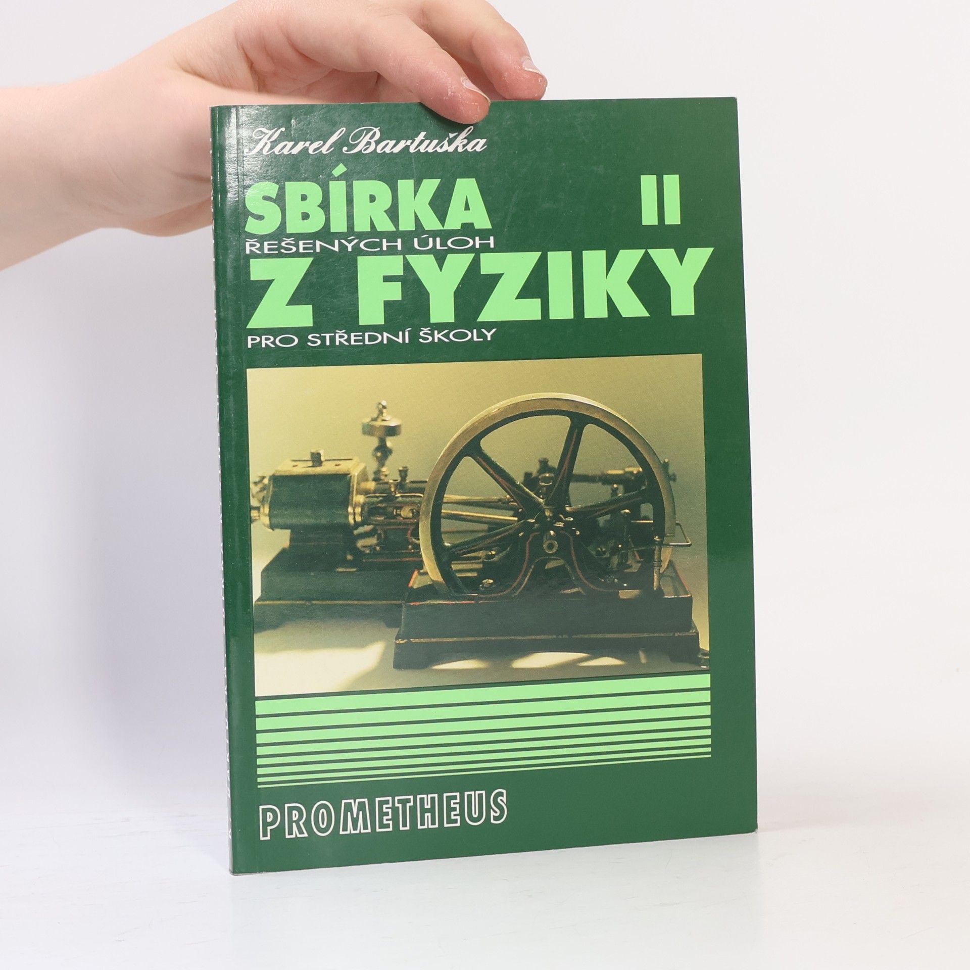 Karel Bartuška Sbírka řešených úloh z fyziky pro střední školy. II