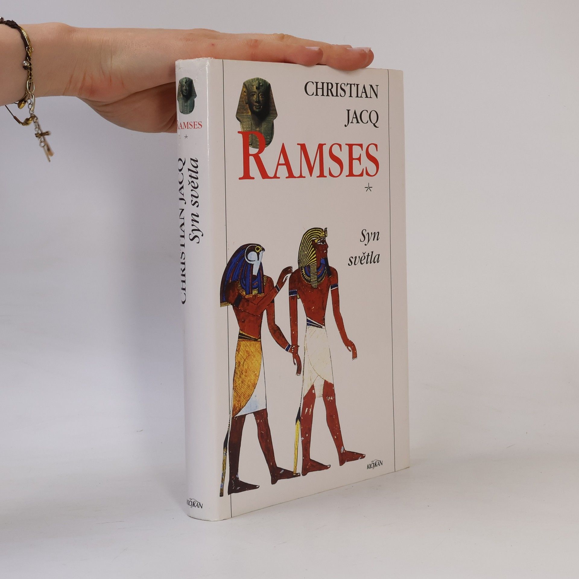 Christian Jacq Ramses. Syn světla