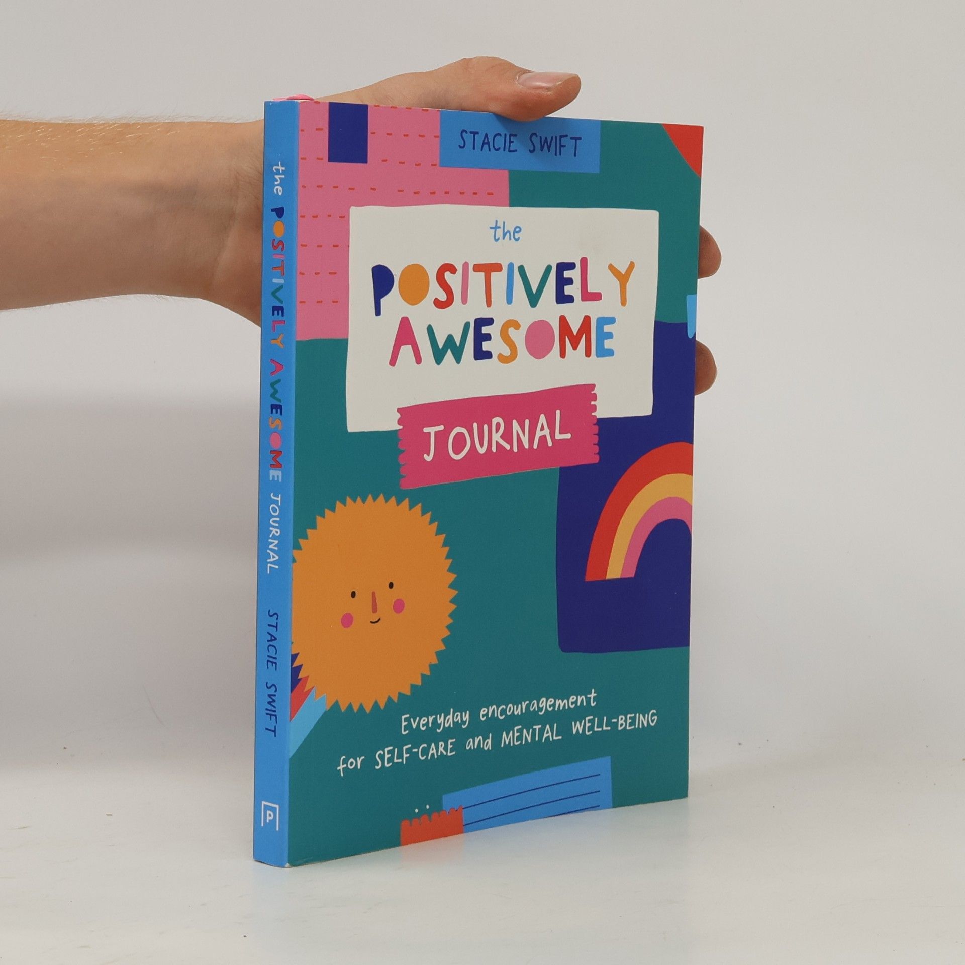 Pavilion Books Group Ltd Swift, S: Positively Awesome Journal