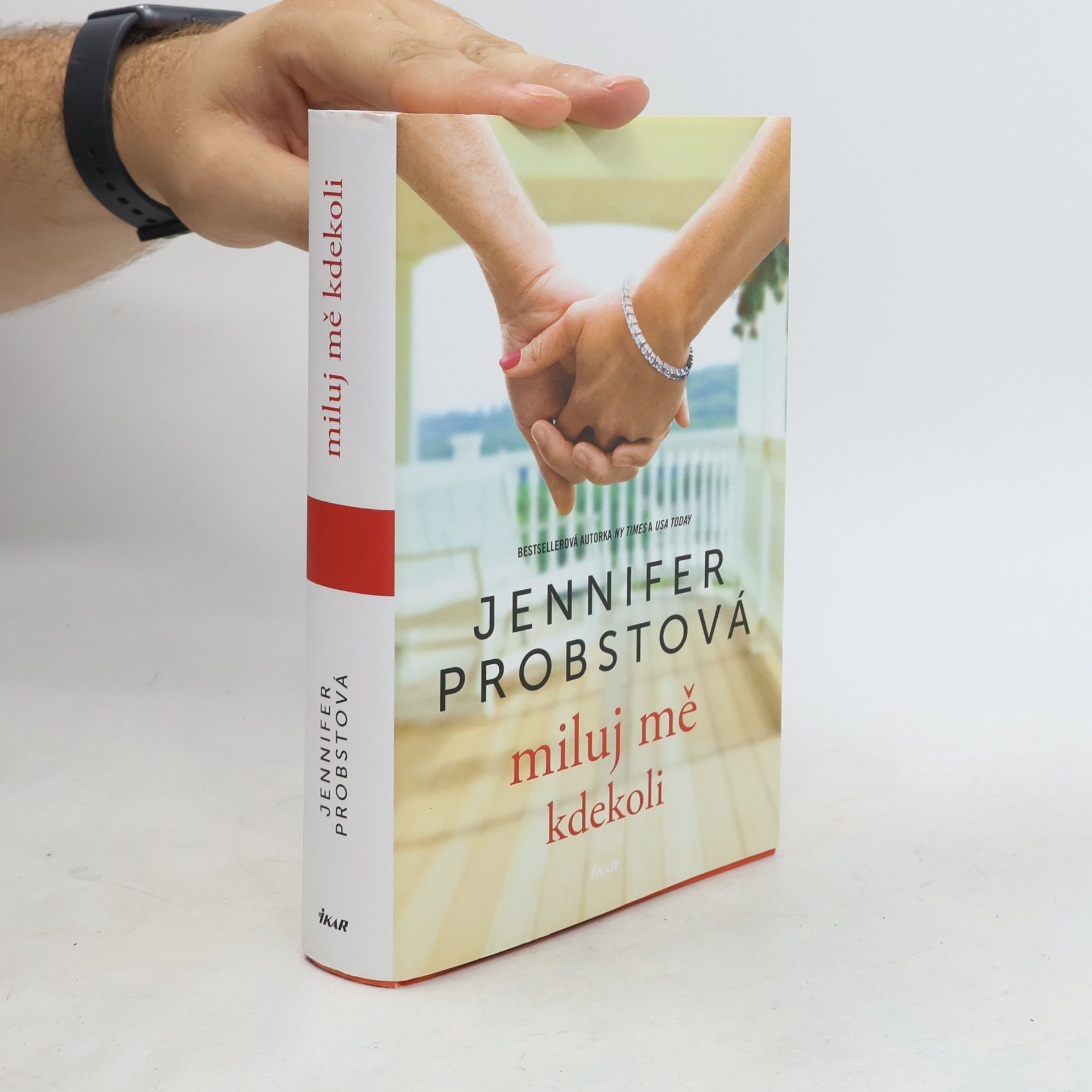 Jennifer Probst Miluj mě kdekoli