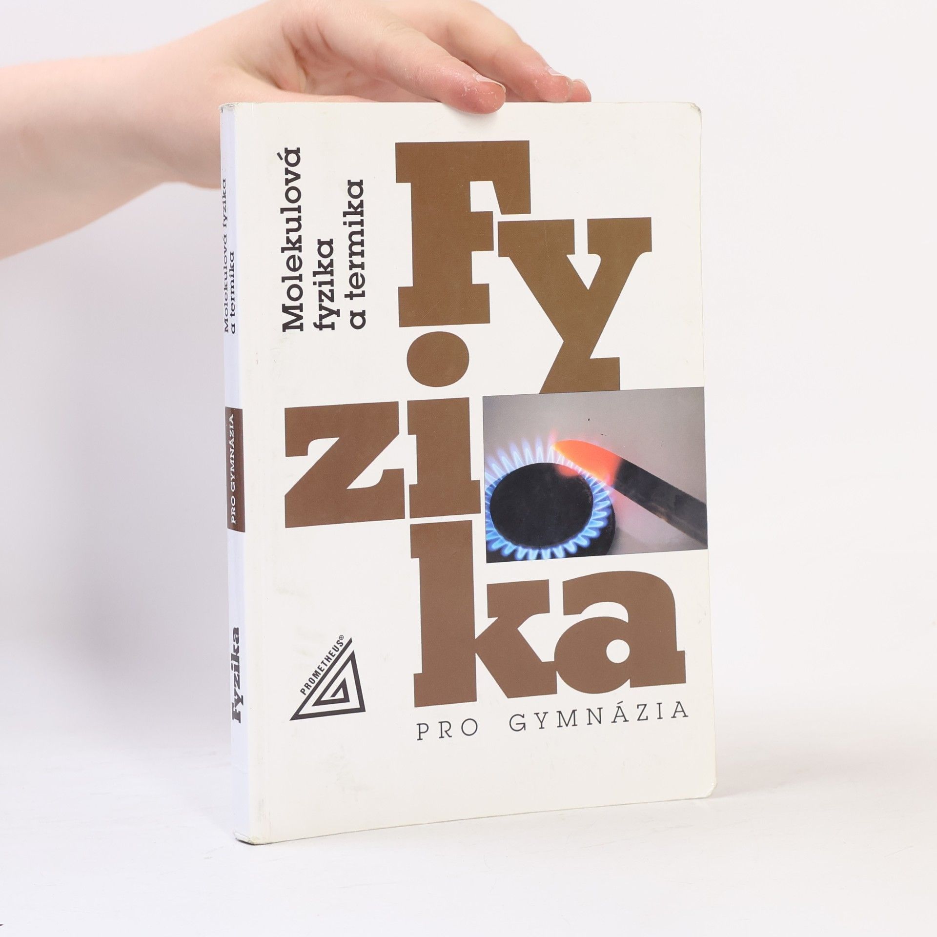 Karel Bartuška Fyzika pro gymnázia. Molekulová fyzika a termika