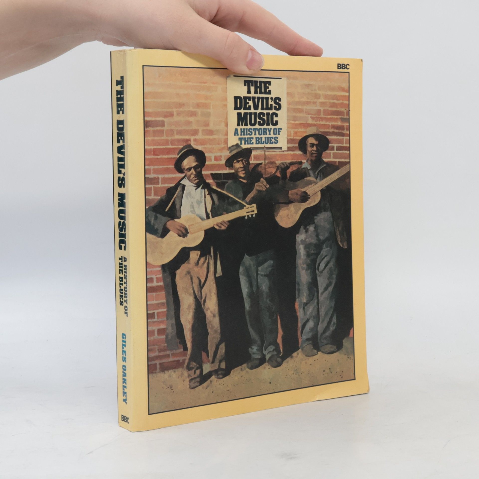 Giles Oakley The Devil's Music. A History of the Blues