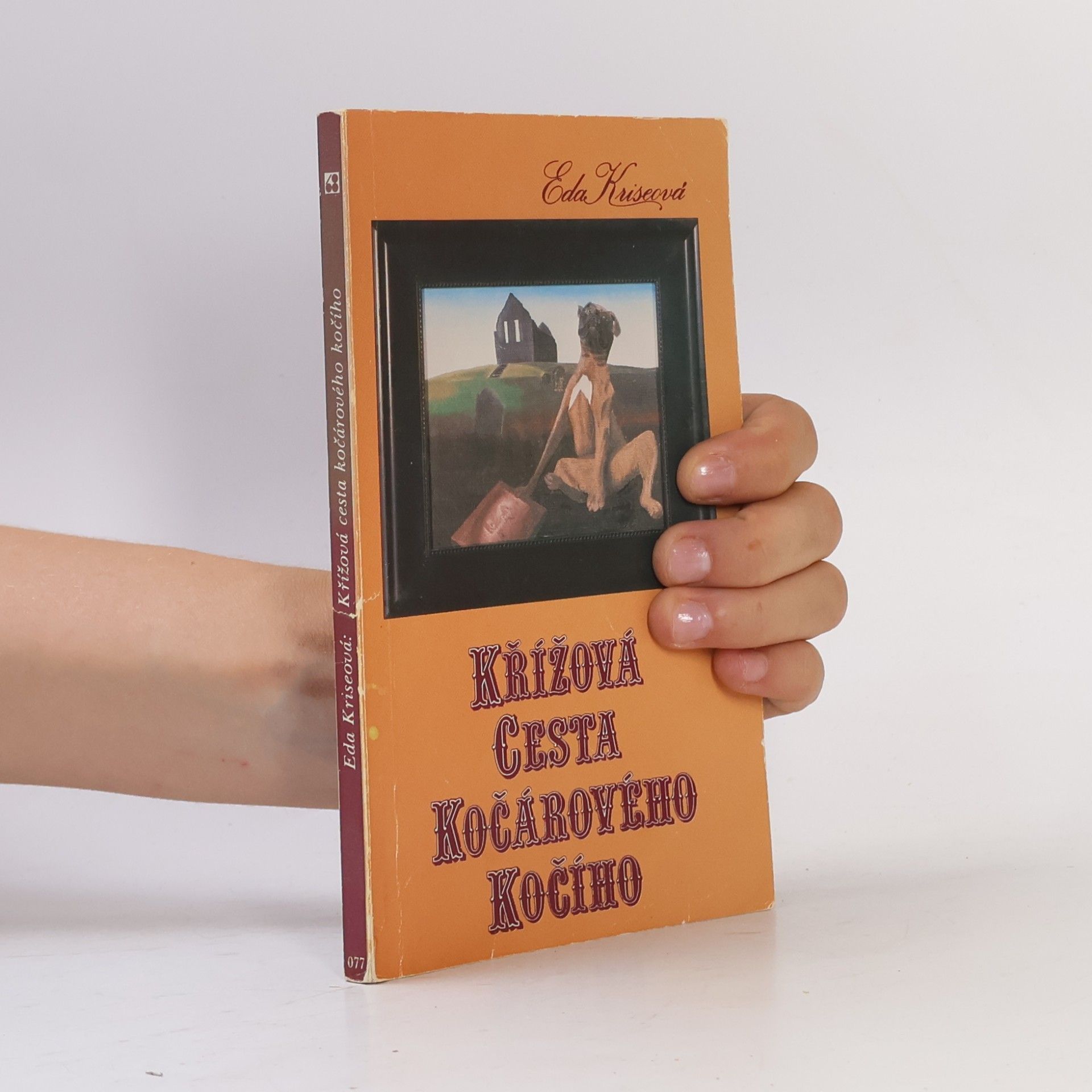 Eda Kriseová Křížová cesta kočárového kočího