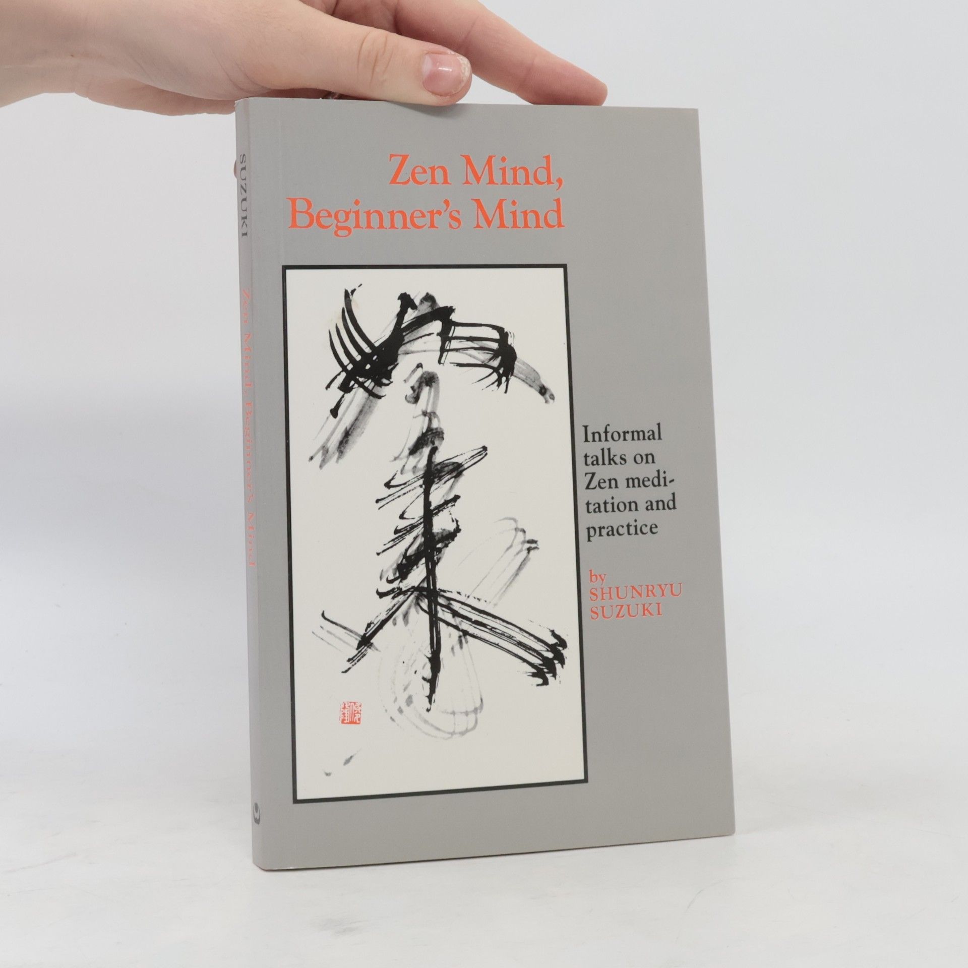 Shunryū Suzuki Zen Mind, Beginner's Mind