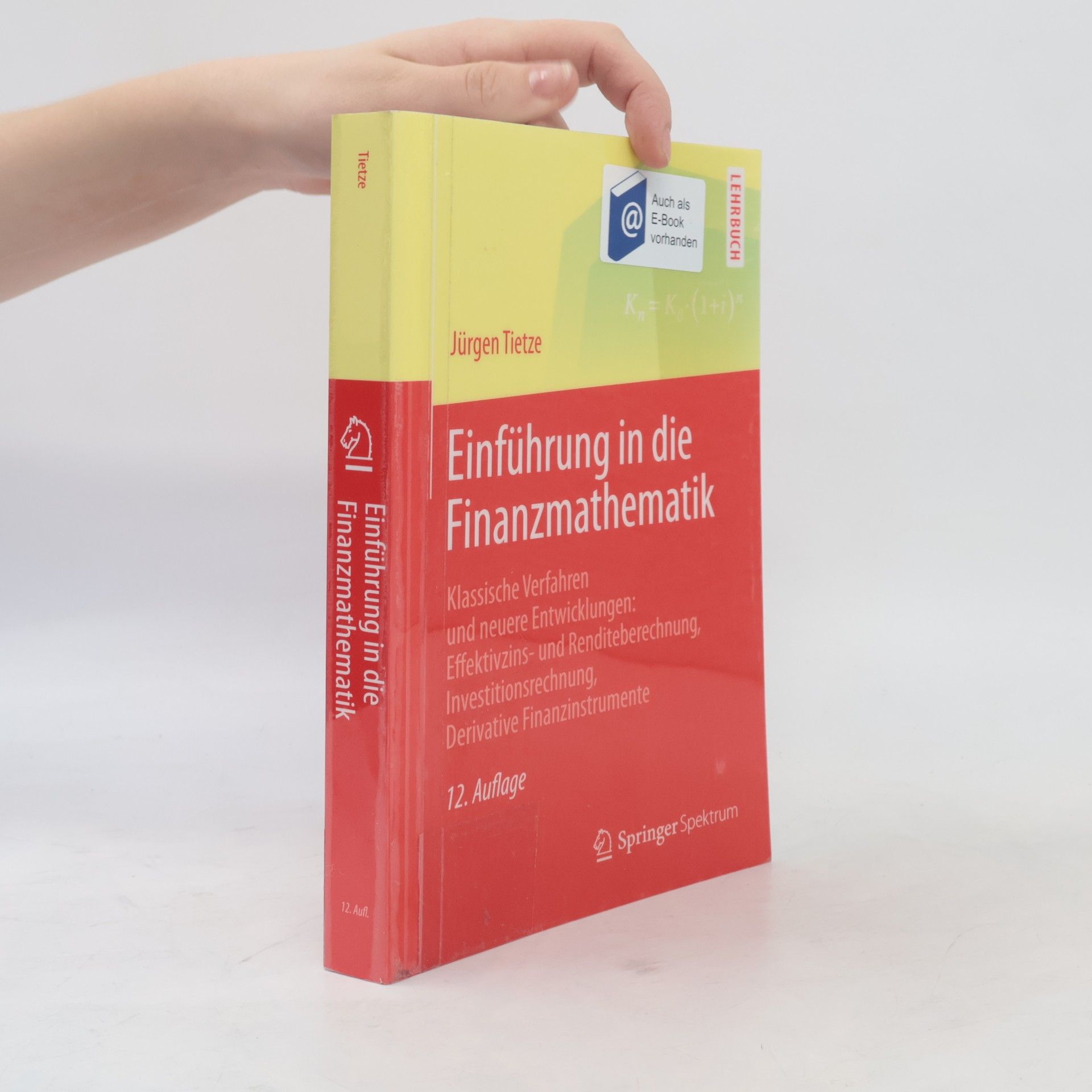 Jürgen Tietze Einführung in die Finanzmathematik