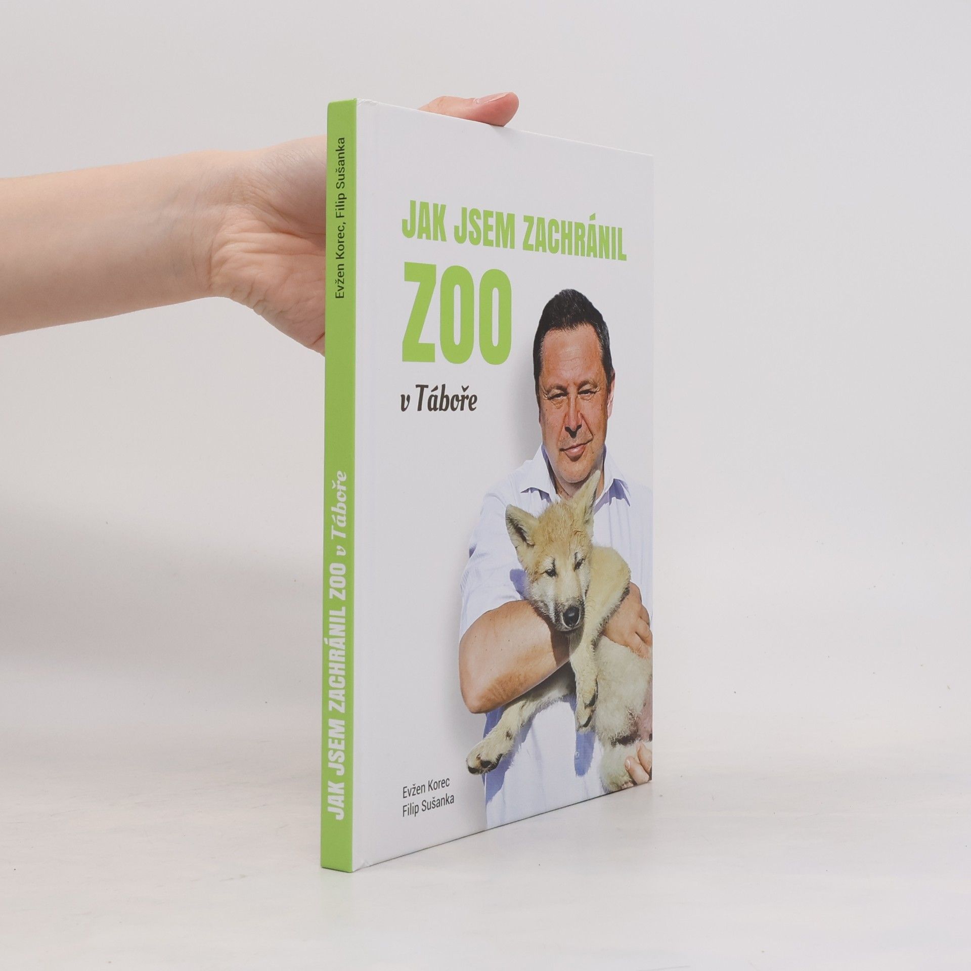 Filip Sušanka Jak jsem zachránil ZOO v Táboře