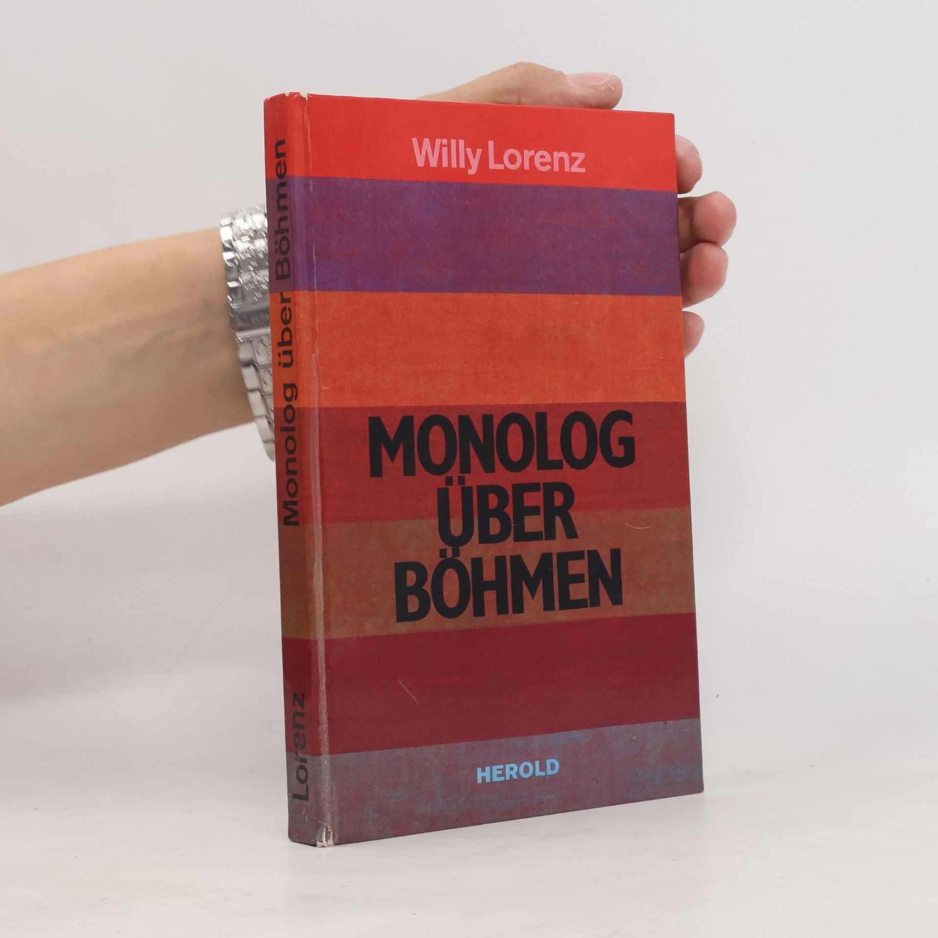 Willy Lorenz Monolog über Böhmen