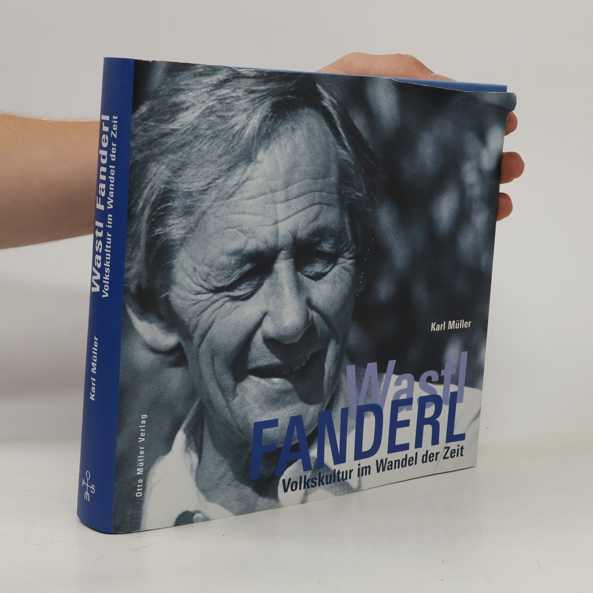 Karl Müller Wastl Fanderl