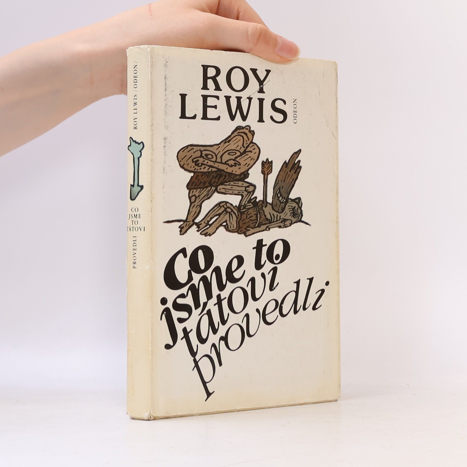 Roy Lewis Co jsme to tátovi provedli