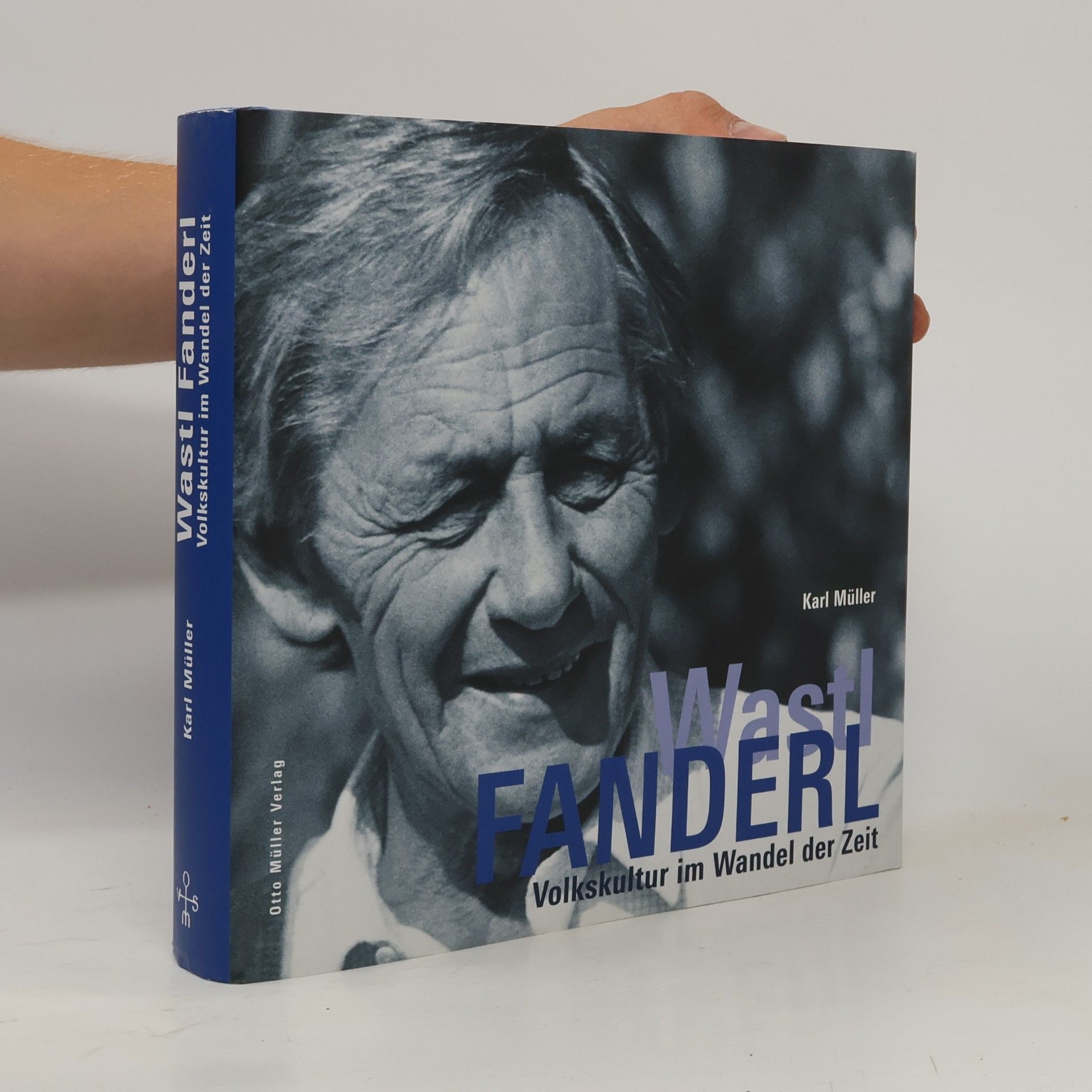 Karl Müller Wastl Fanderl