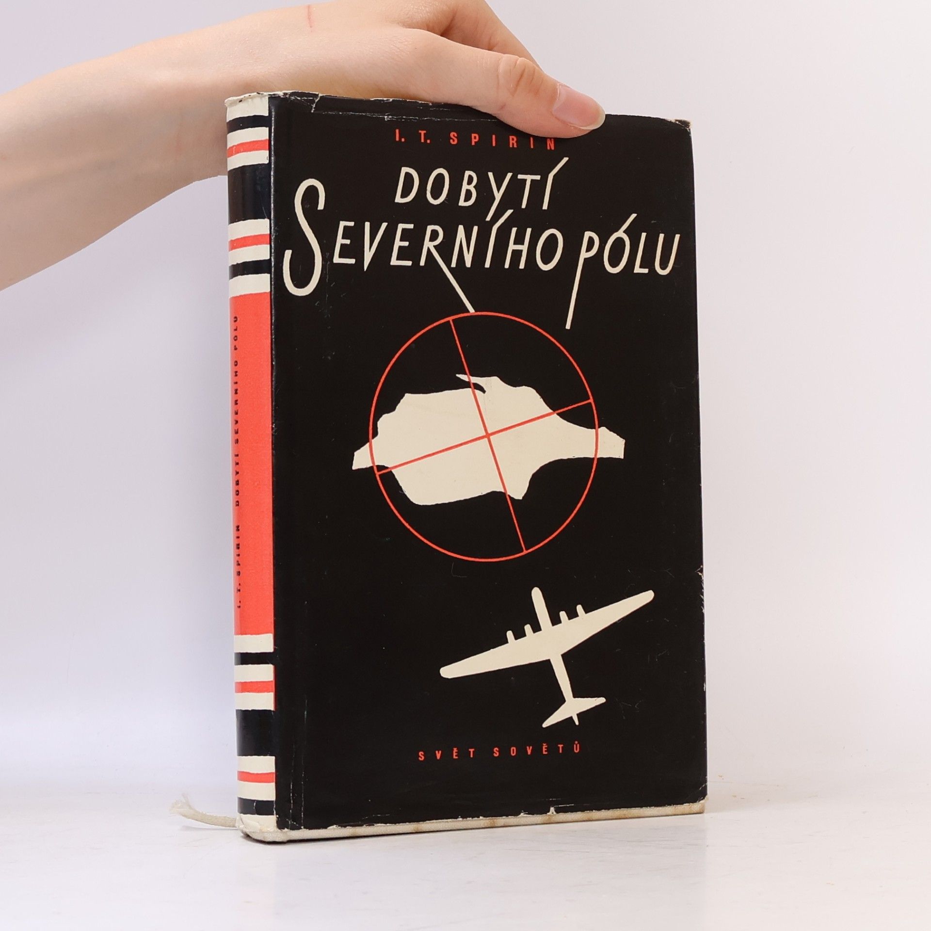 Spirin I. T. Dobytí Severního pólu
