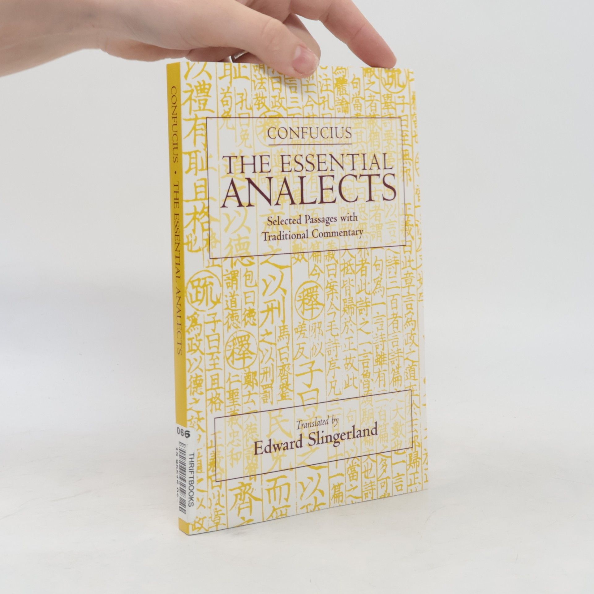 Edward Gilman Slingerland The Essential Analects