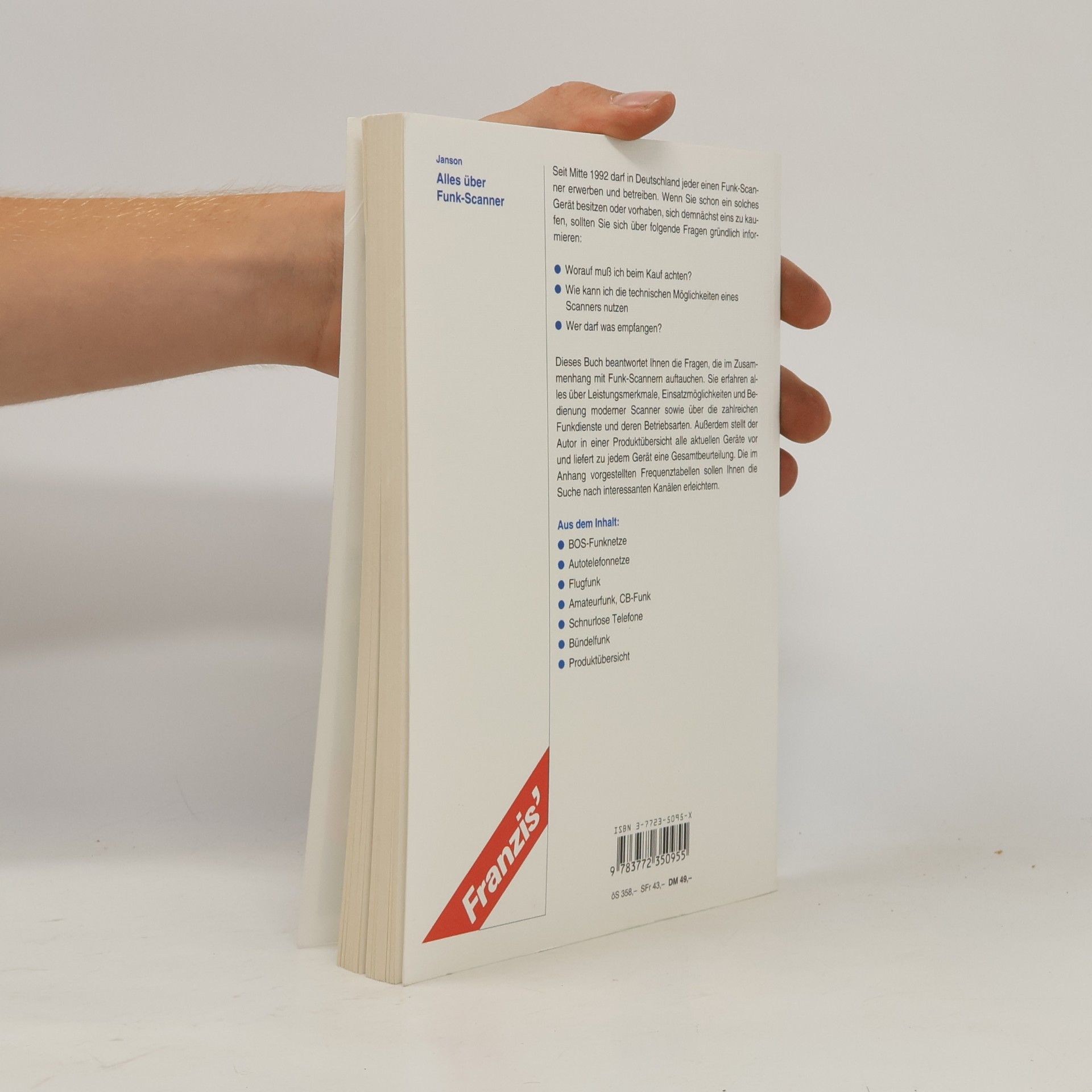 Alexander Janson Alles über Funkscanner. Eigenschaften, Funknetze und -dienste, Produktübersicht. 4. erweiterte und aktualisierte Auflage