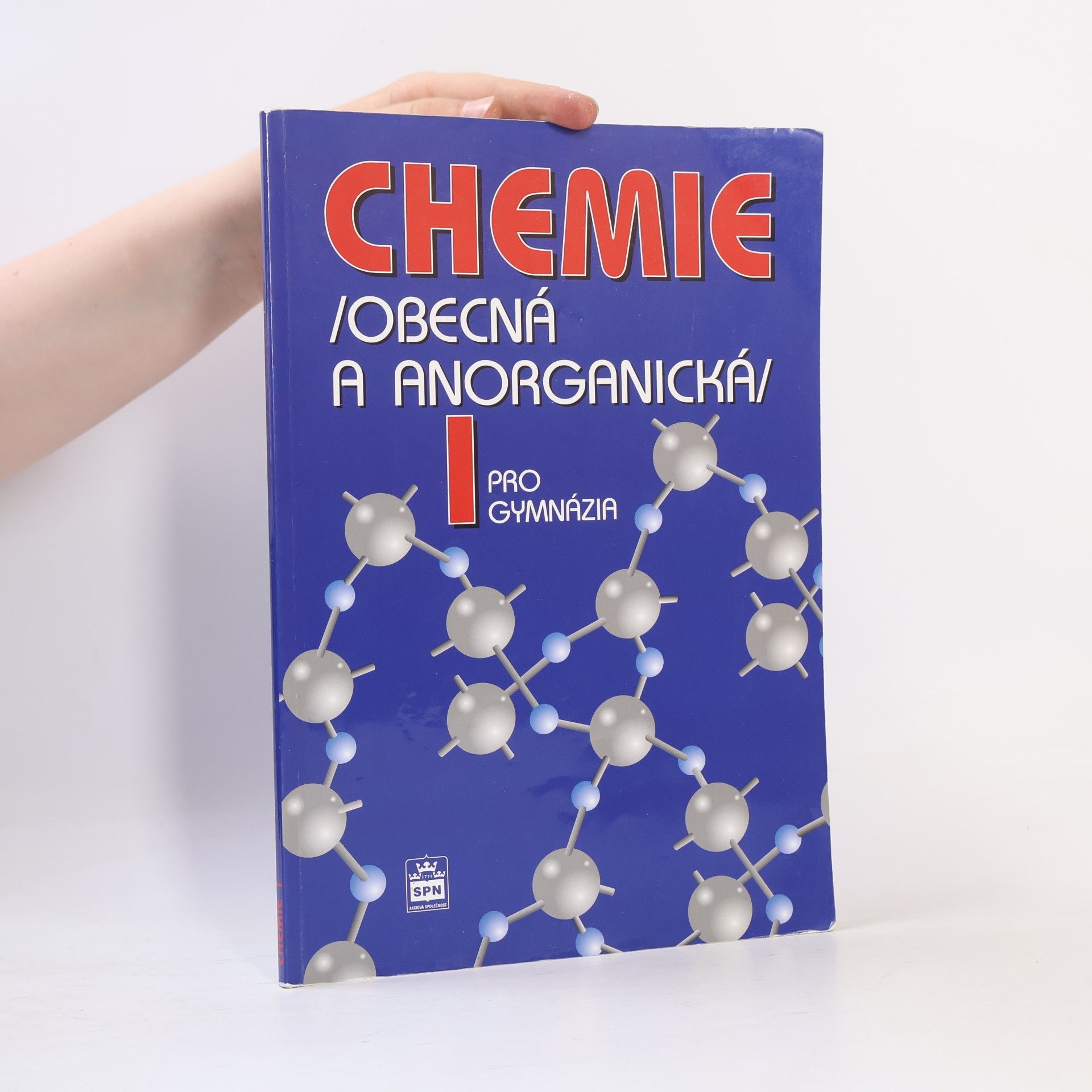 Vratislav Flemr Chemie pro gymnázia: Obecná a anorganická 1. díl