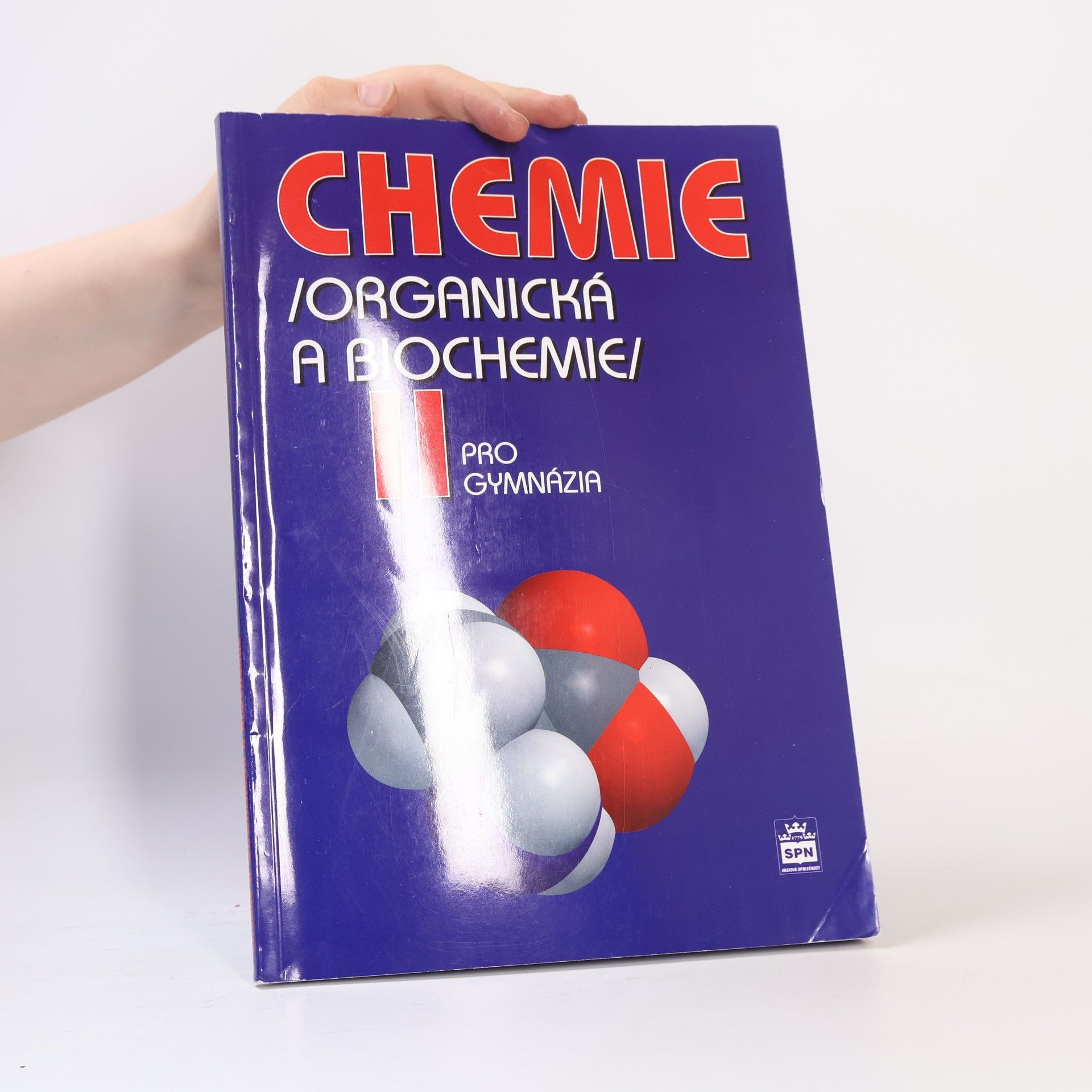Jiří Pospíšil Chemie II : (organická a biochemie) : pro gymnázia