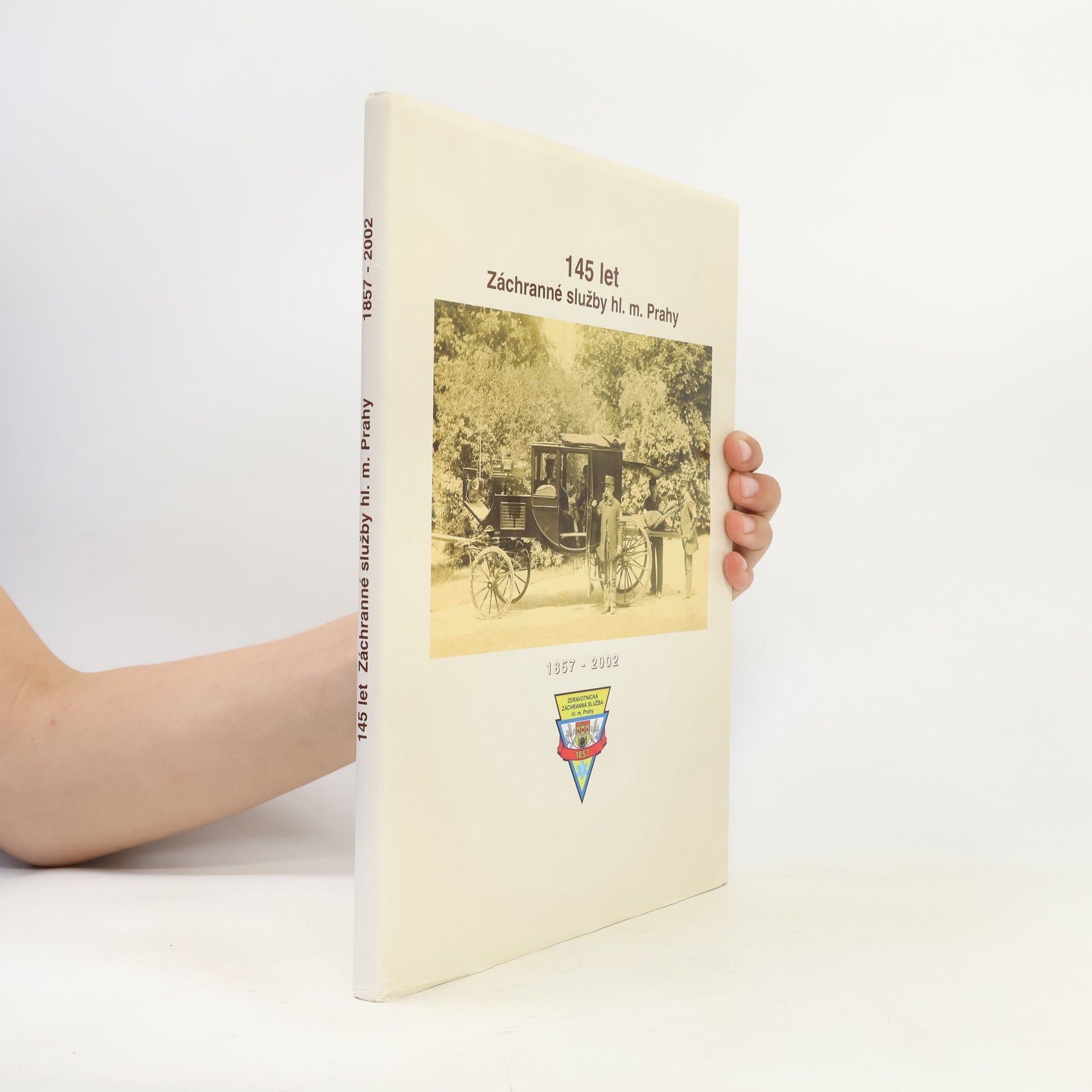 Auteurscollectief 145 let Záchranné služby hl. m. Prahy