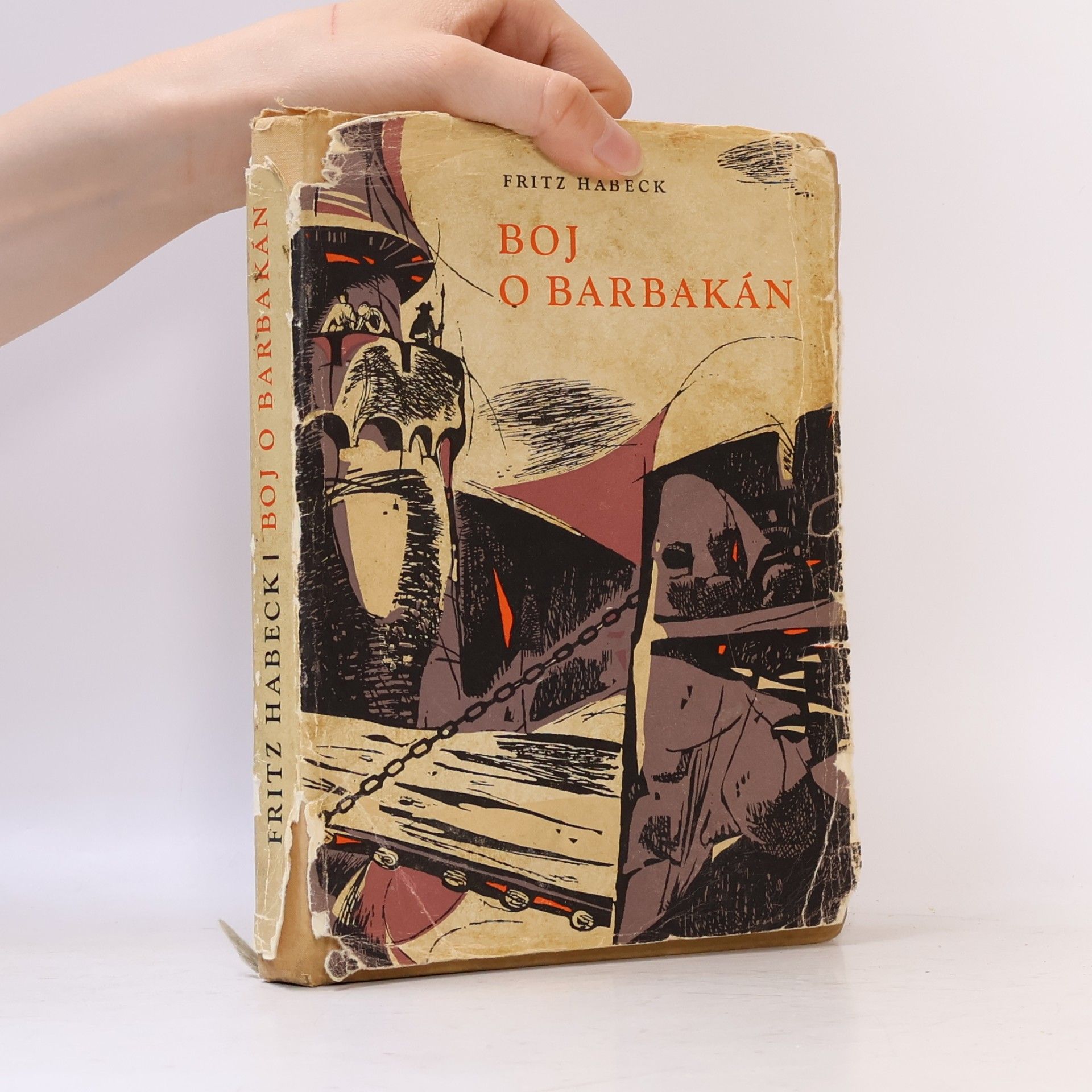 Fritz Habeck Boj o Barbakán