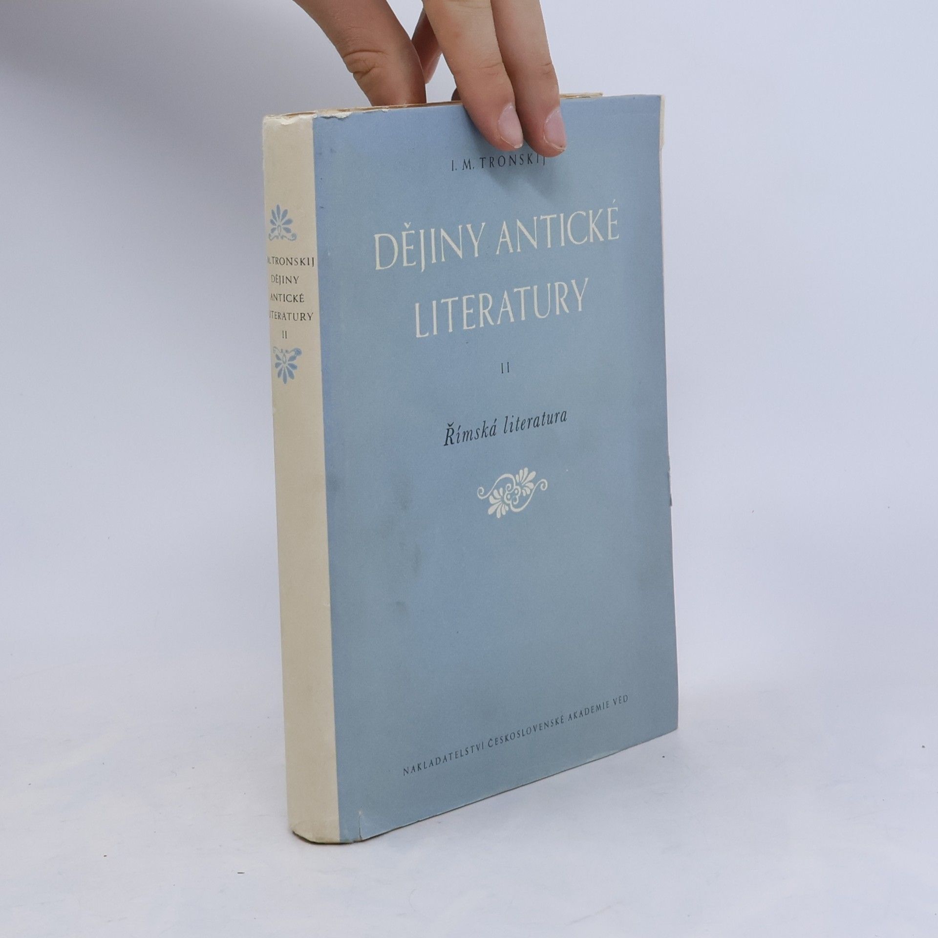 I. M. Tronskij Dějiny antické literatury II - Římská literatura (Ocpl, 304 s.)