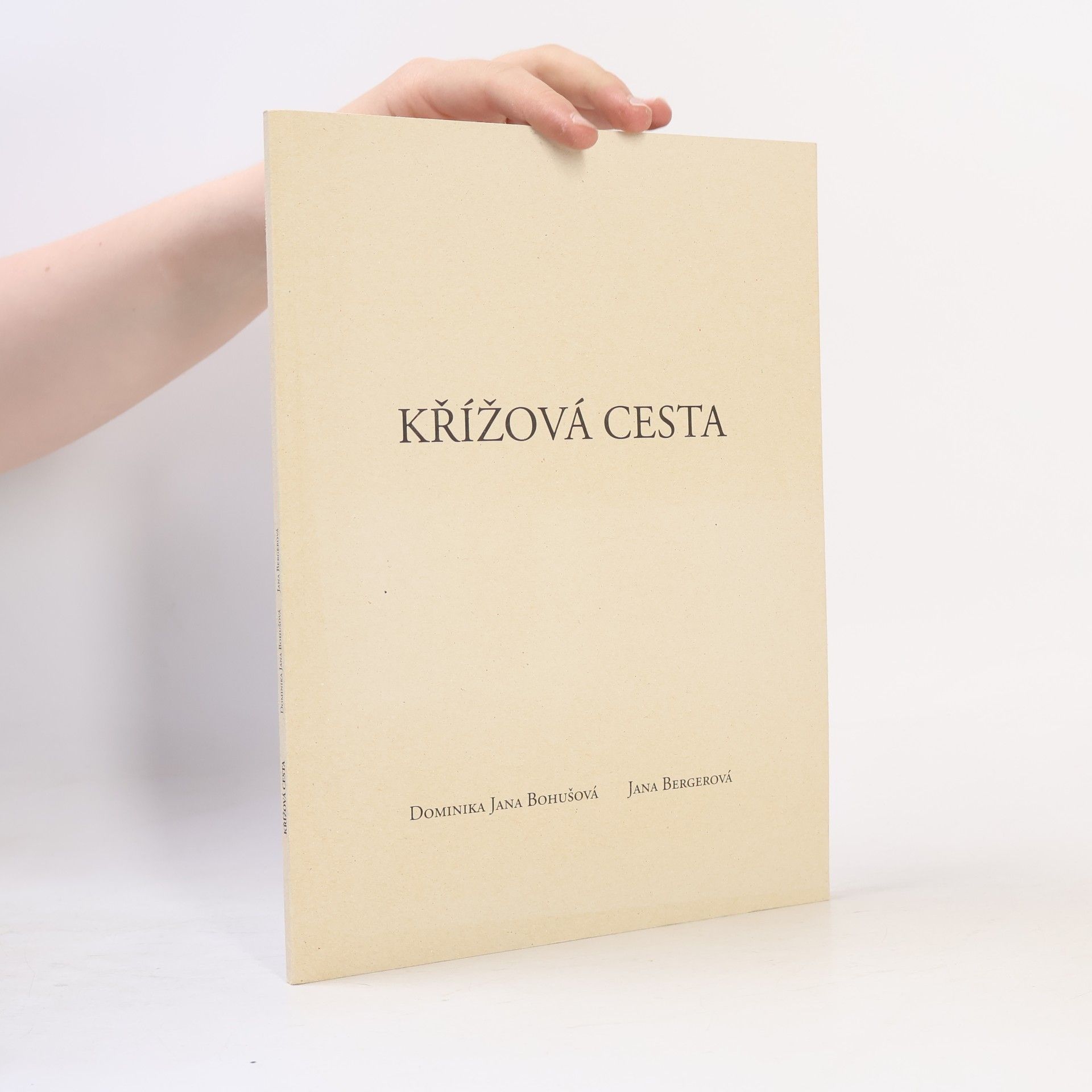 Dominika Jana Bohušová Křížová cesta