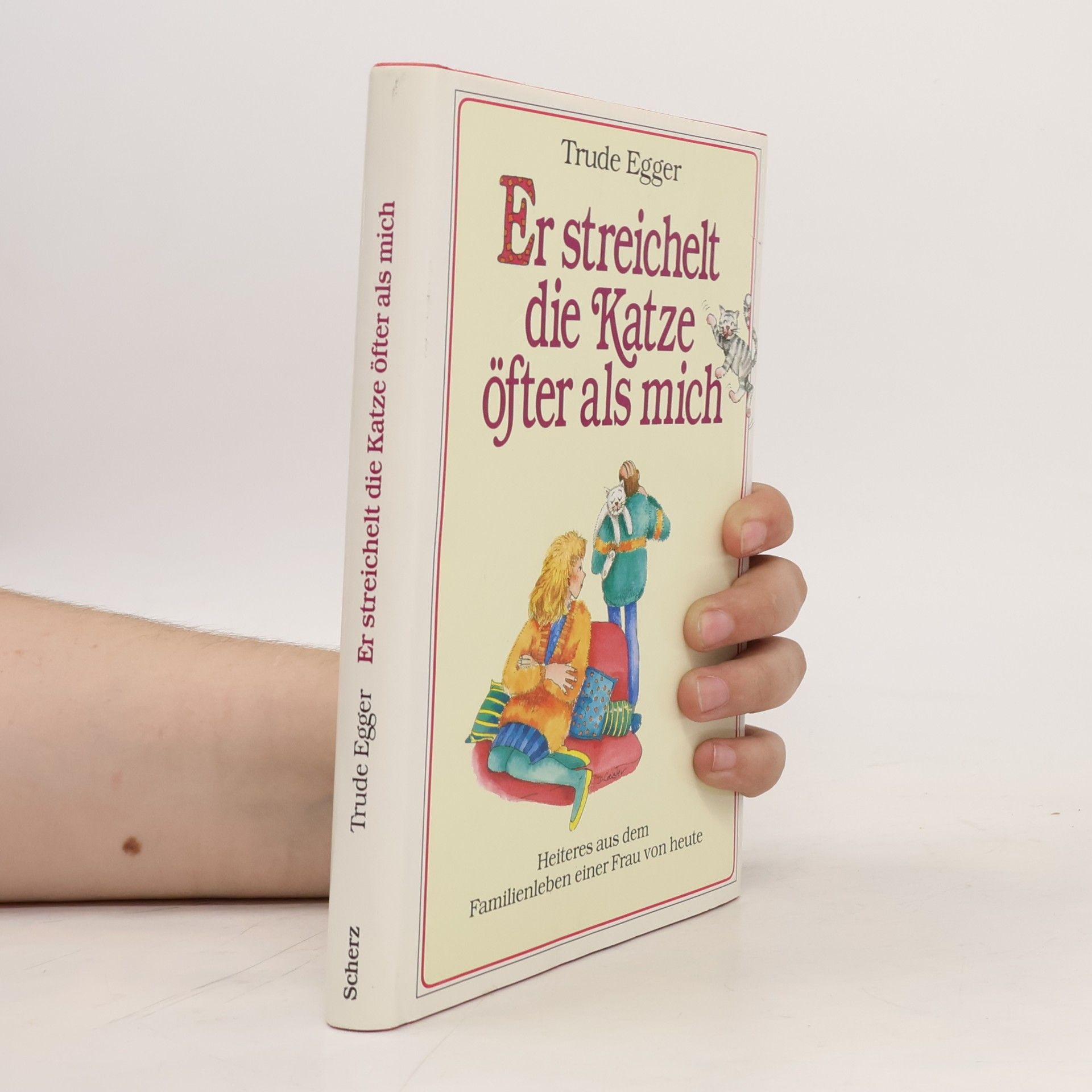 Trude Egger Er streichelt die Katze öfter als mich