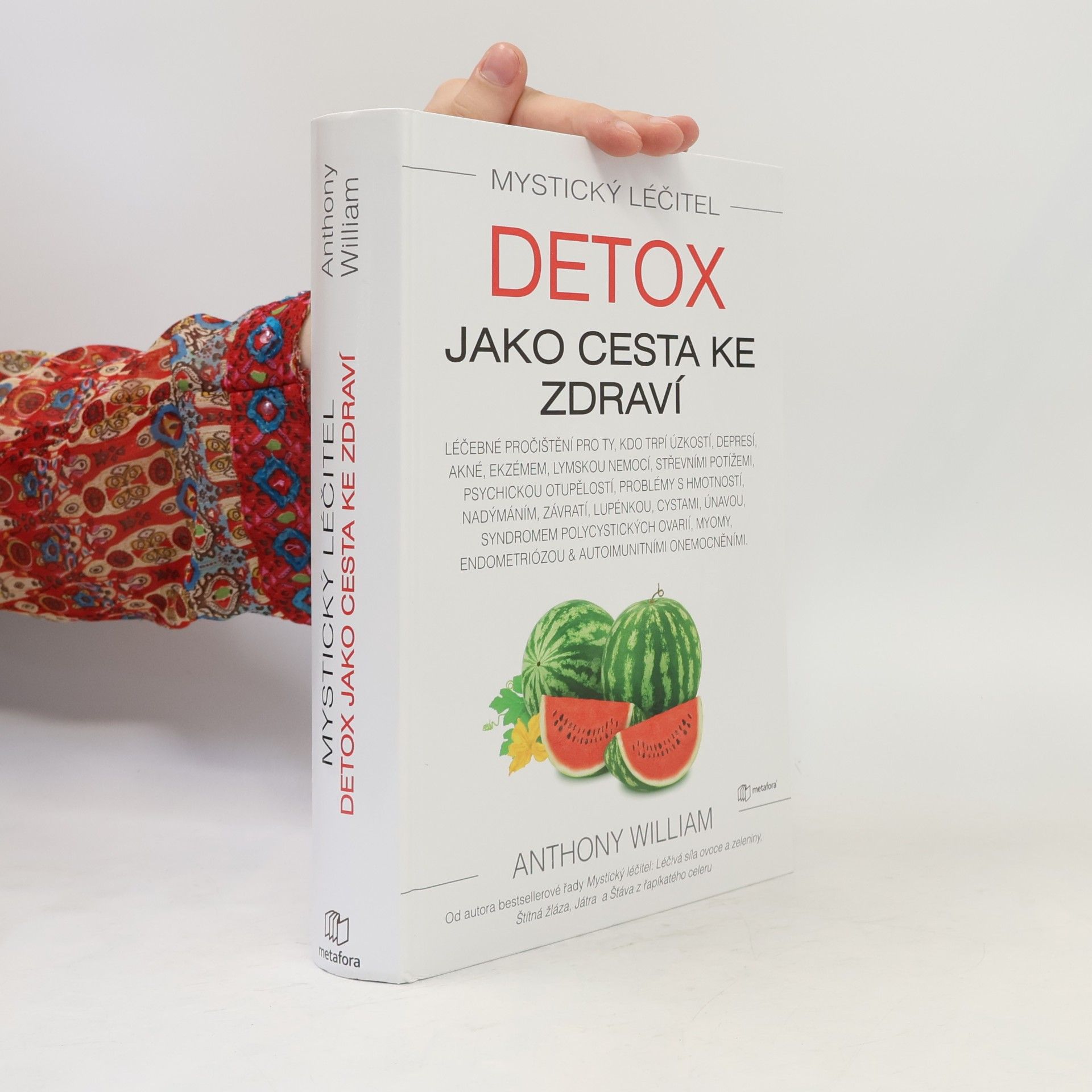 Anthony William Detox jako cesta ke zdraví