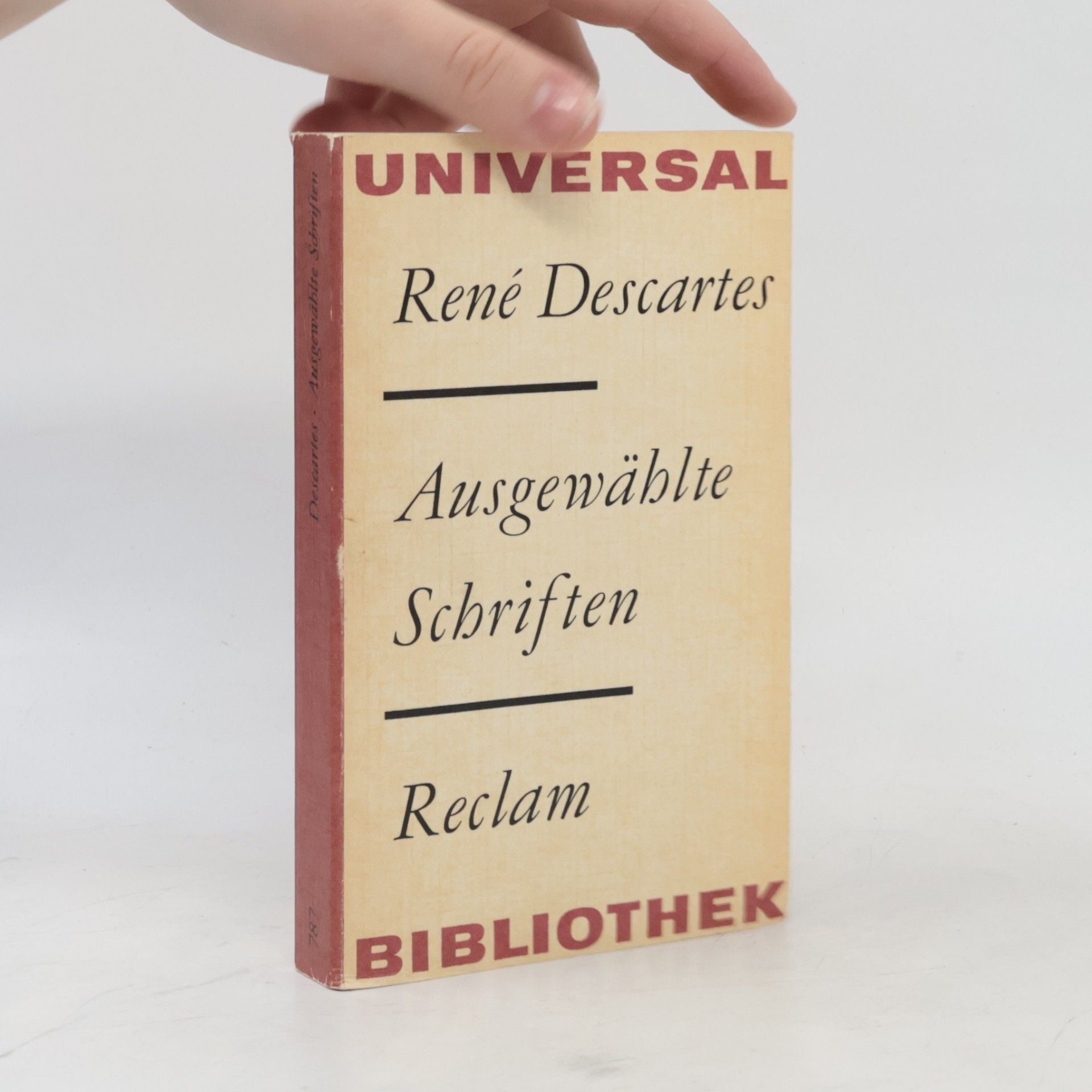 René Descartes Ausgewählte Schriften