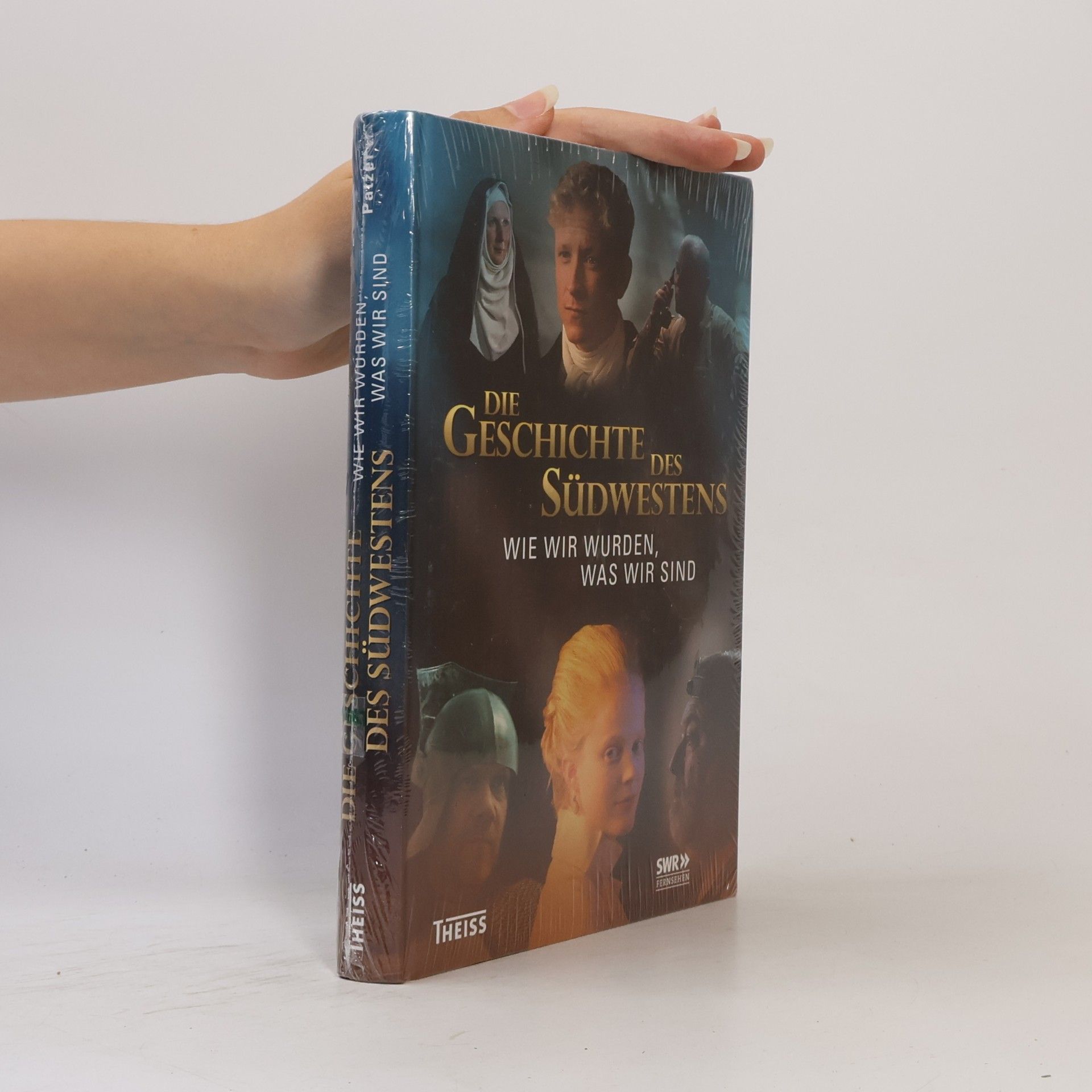 Georg Patzer Die Geschichte des Südwestens