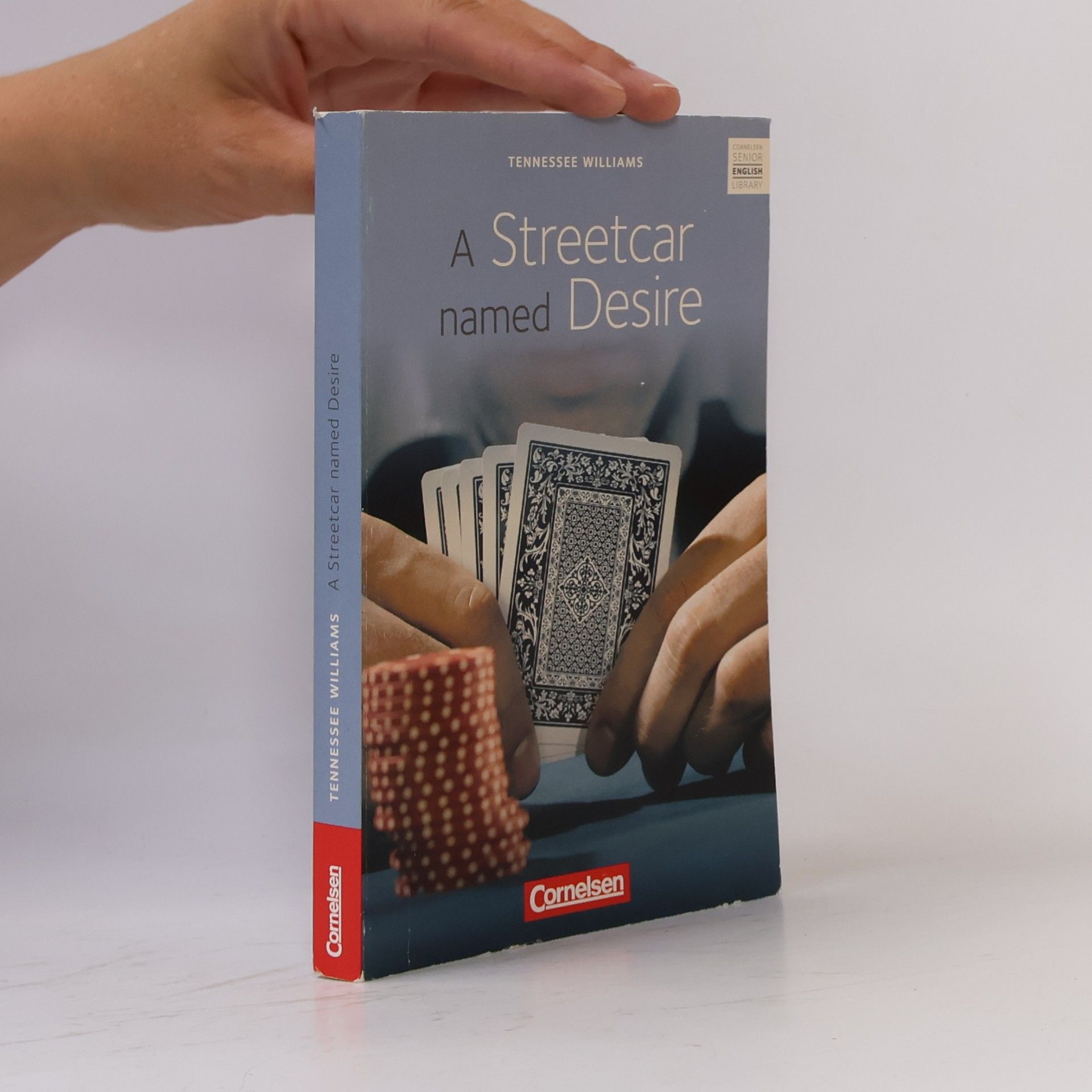 Tennessee Williams A Streetcar Named Desire