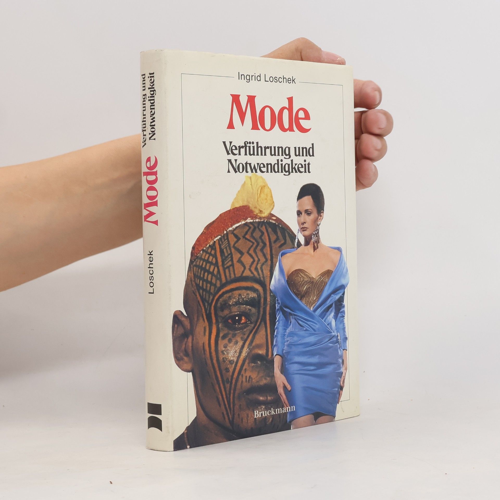 Ingrid Loschek Mode - Verführung und Notwendigkeit