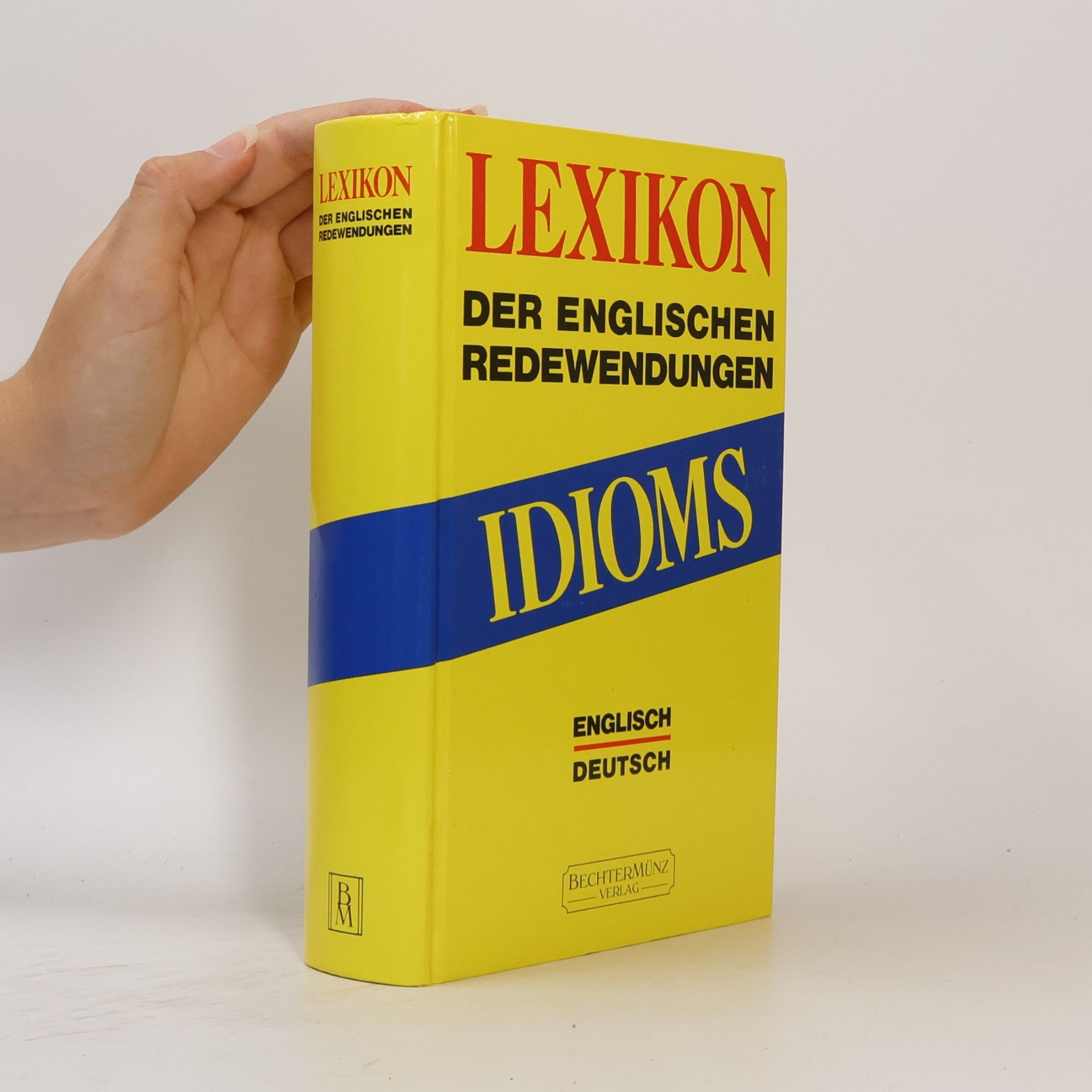 Autorenkollektiv Lexikon Der Englischen Redewendungen: Idioms