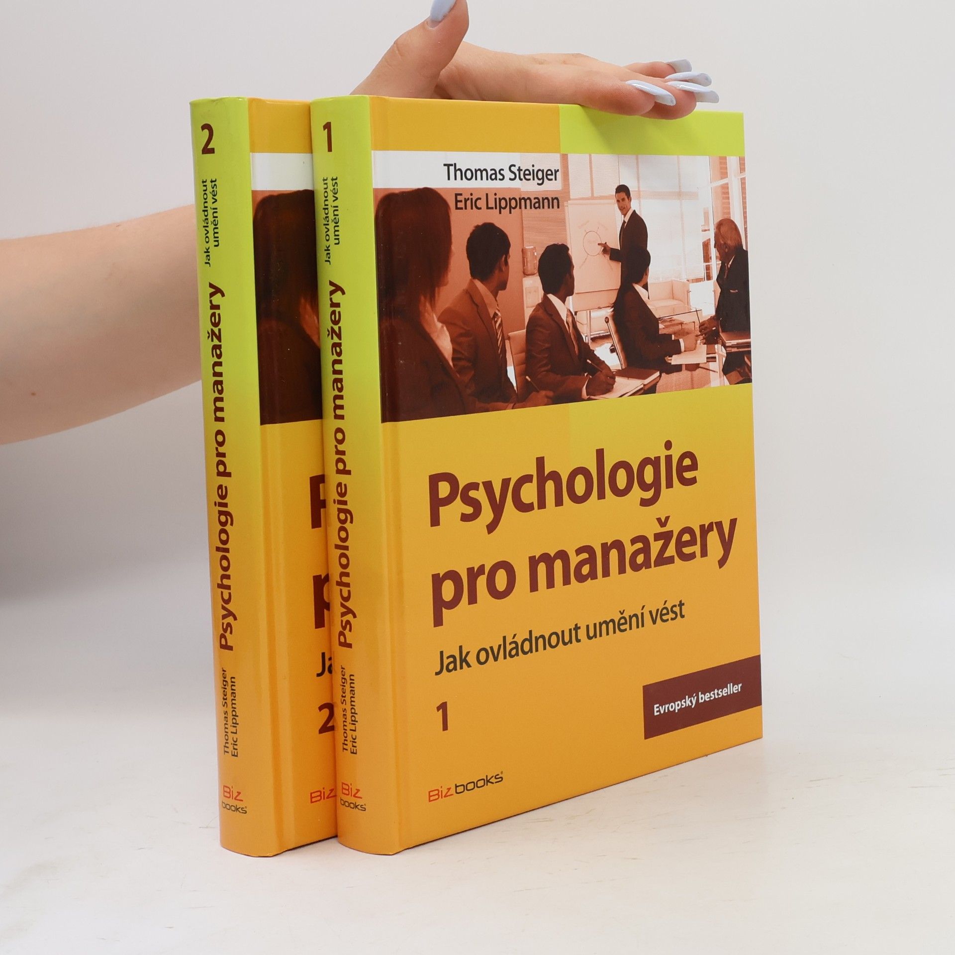 Eric D. Lippmann Psychologie pro manažery : jak ovládnout umění vést