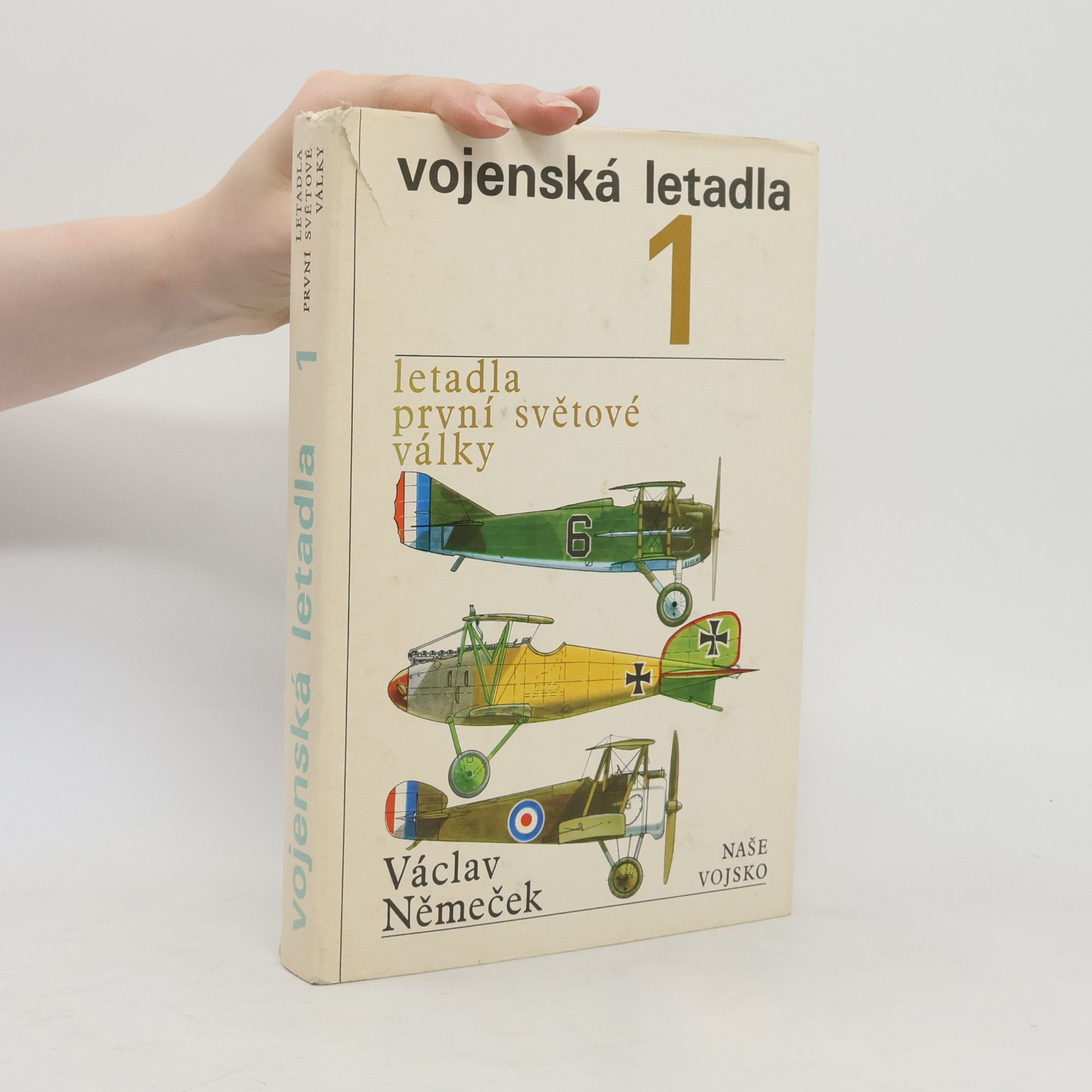 Václav Němeček Vojenská letadla 1. Letadla první světové války