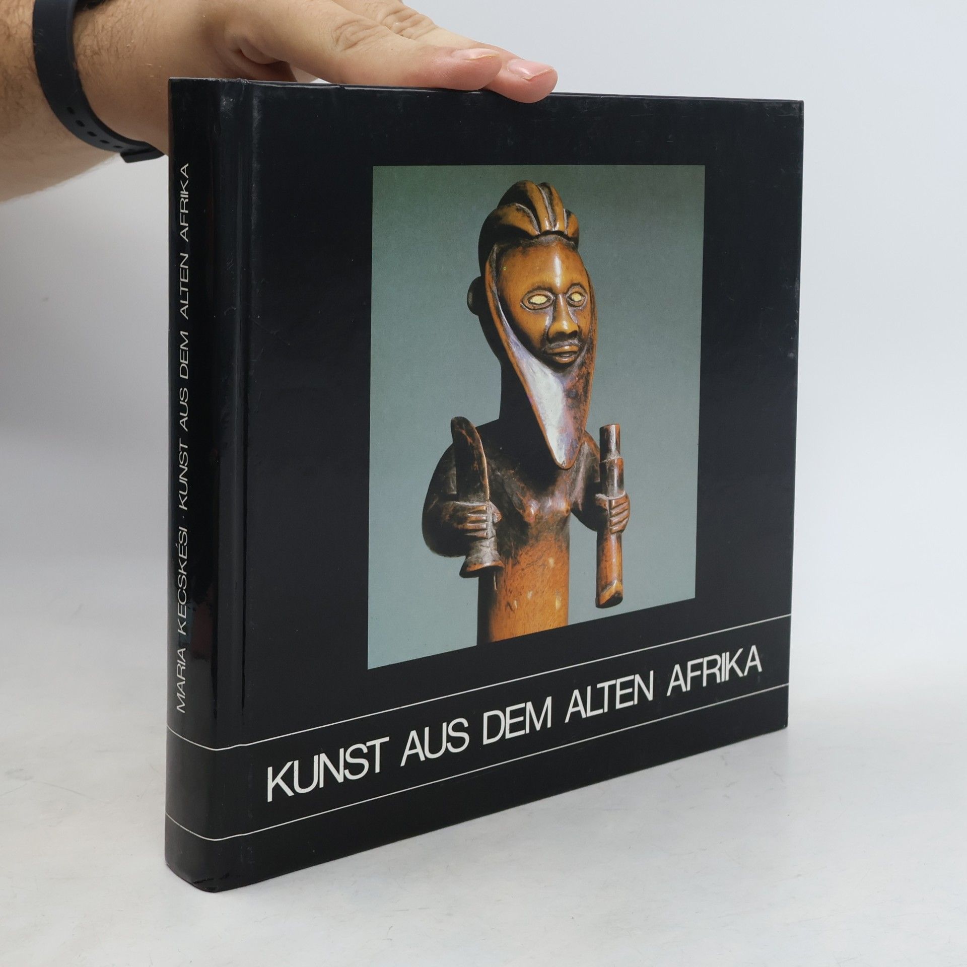 Maria Kecske si Kunst aus dem alten Afrika