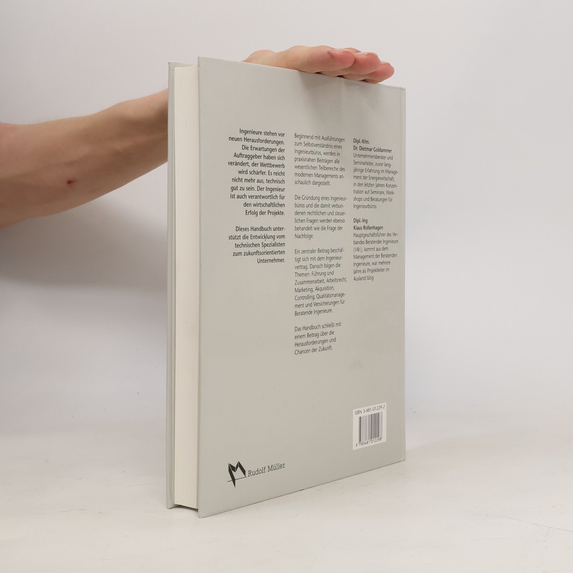 Dietmar Goldammer Das Ingenieurbüro. Ein Unternehmer-Handbuch.