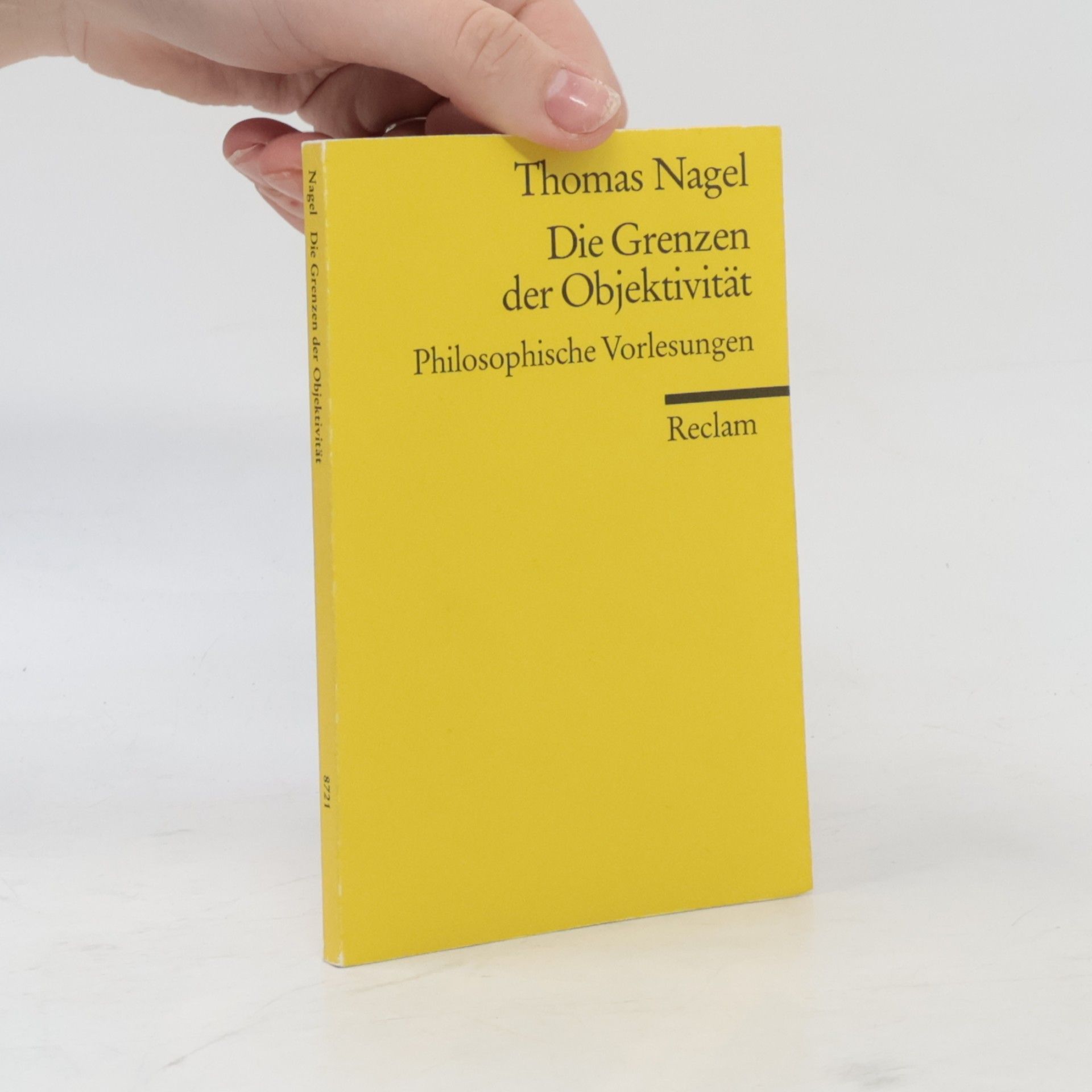 Thomas Nagel Die Grenzen der Objektivität