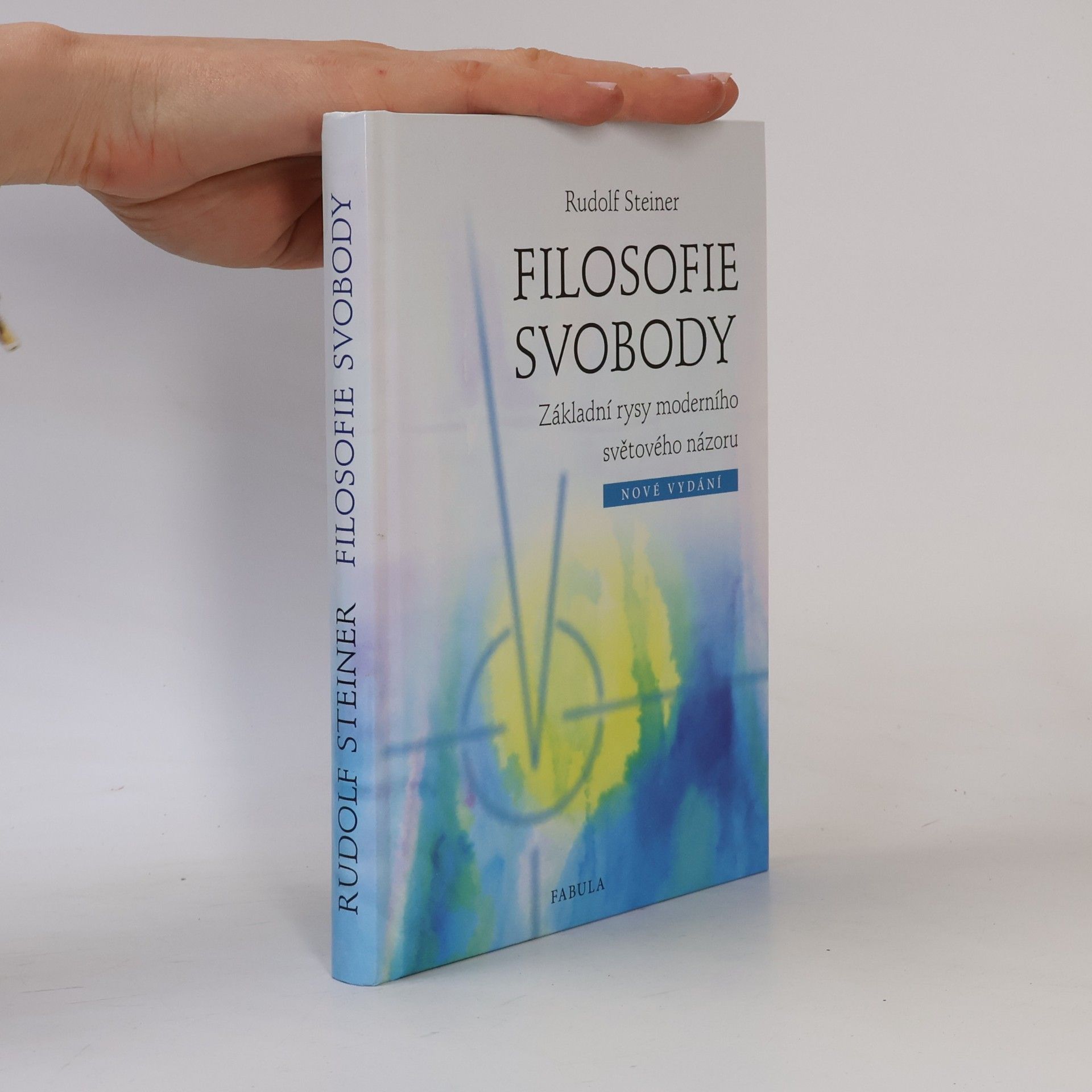 Rudolf Steiner Filosofie svobody