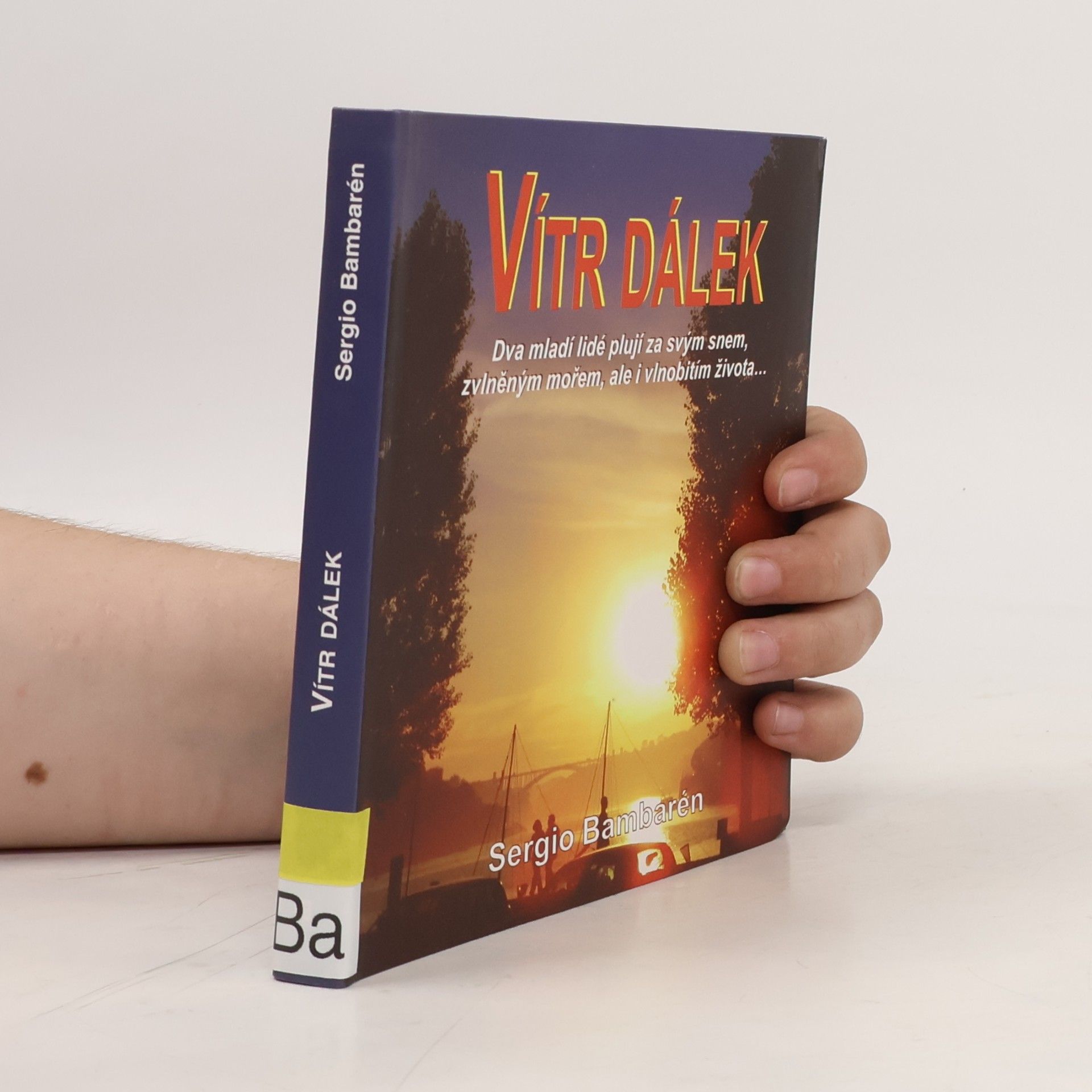 Sergio Bambaren Vítr dálek