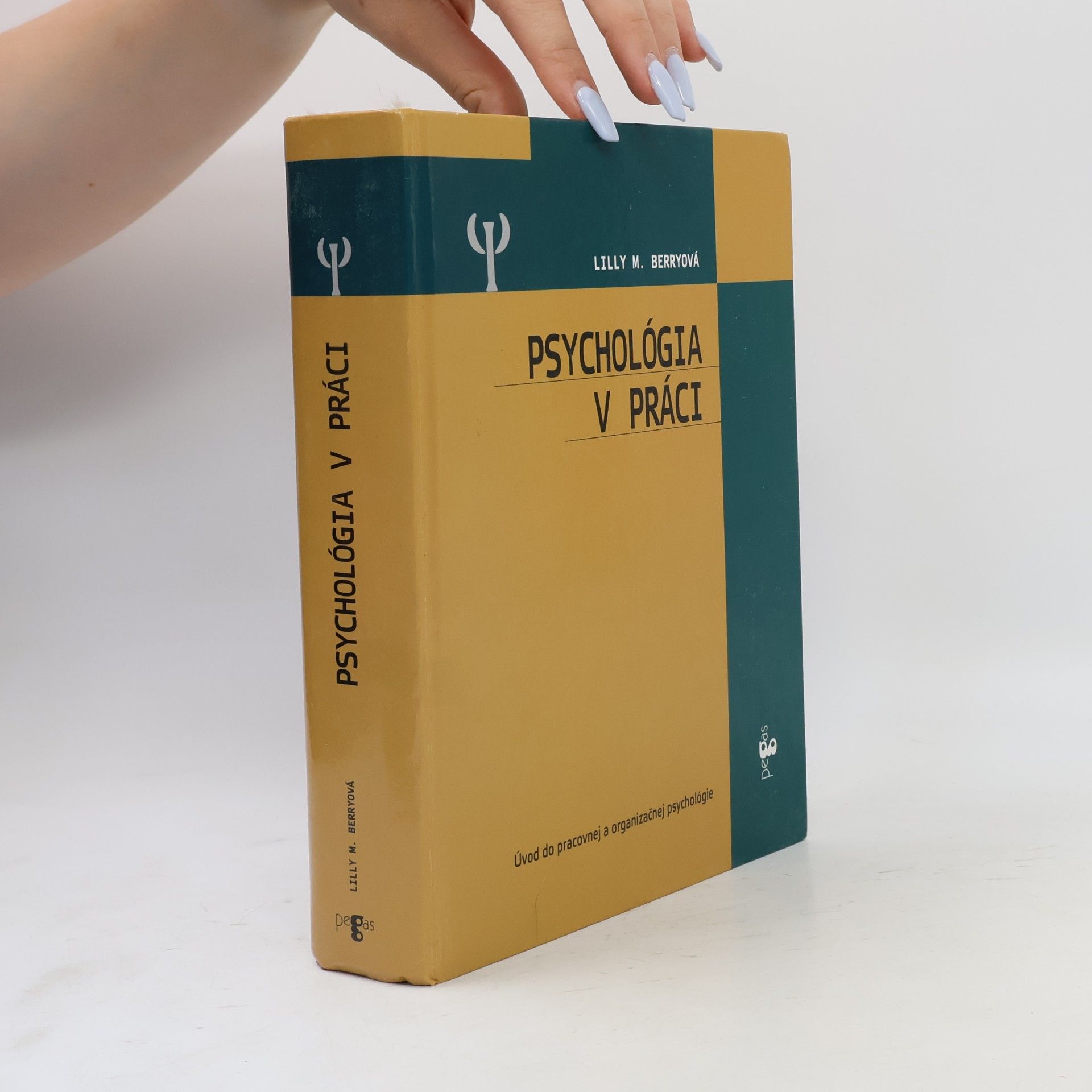 Lilly M. Berry Psychológia v práci