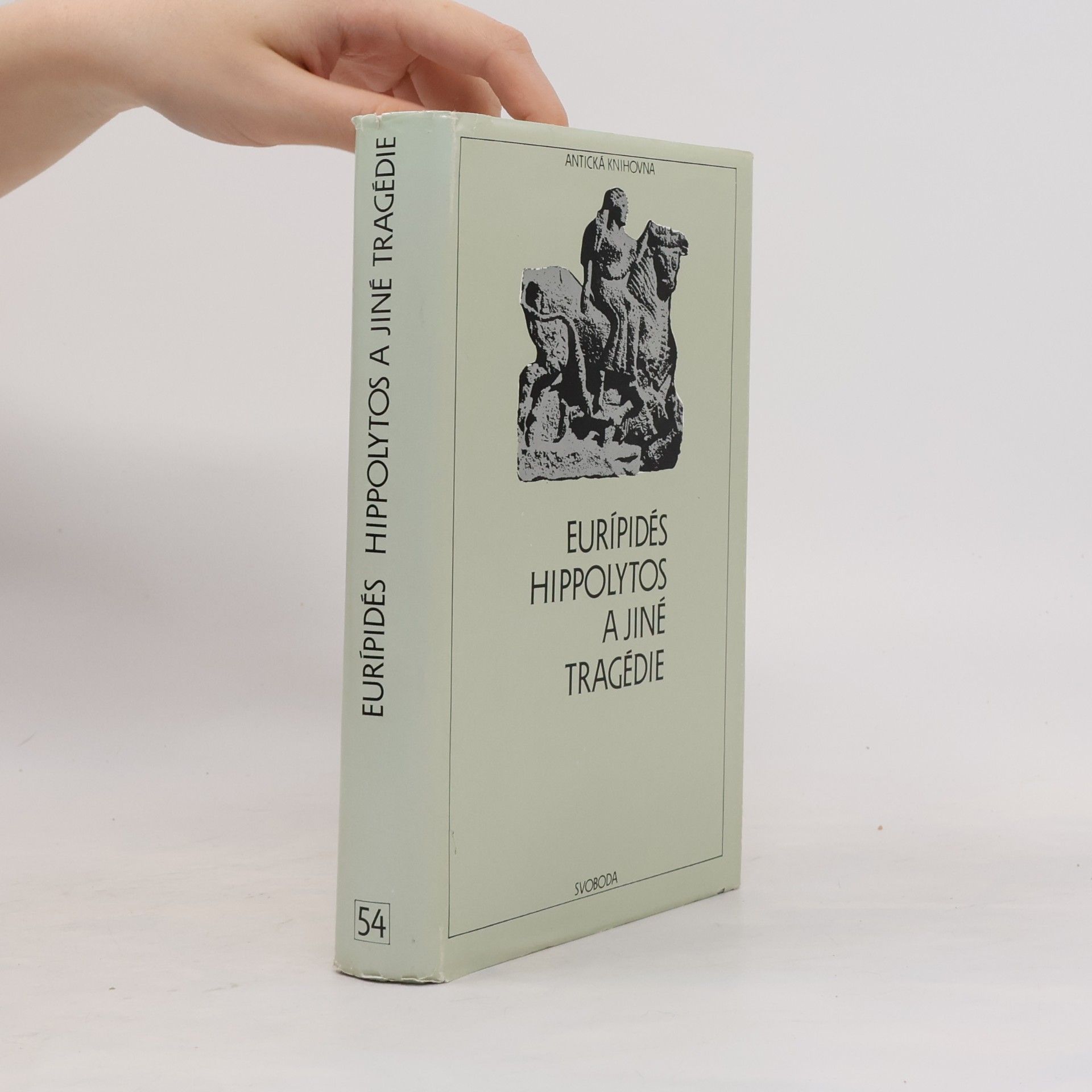 Euripidés Hippolytos a jiné tragédie
