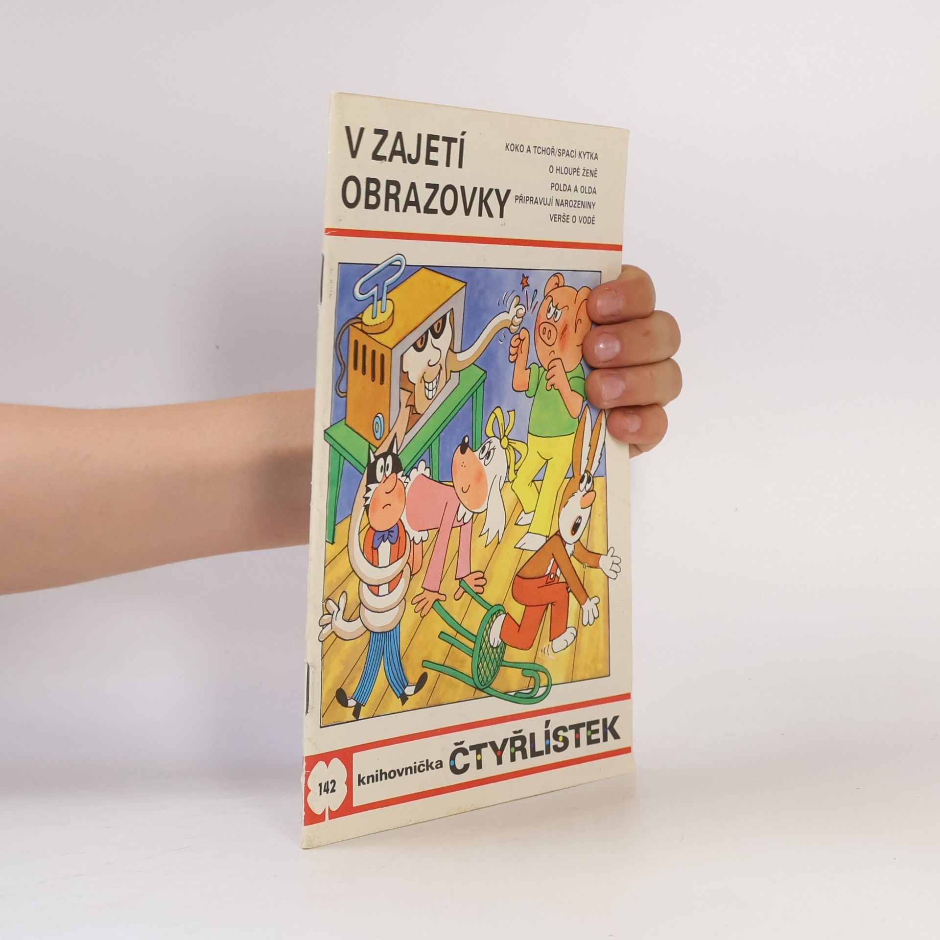 Ljuba Štíplová Čtyřlístek 142. V zajetí obrazovky