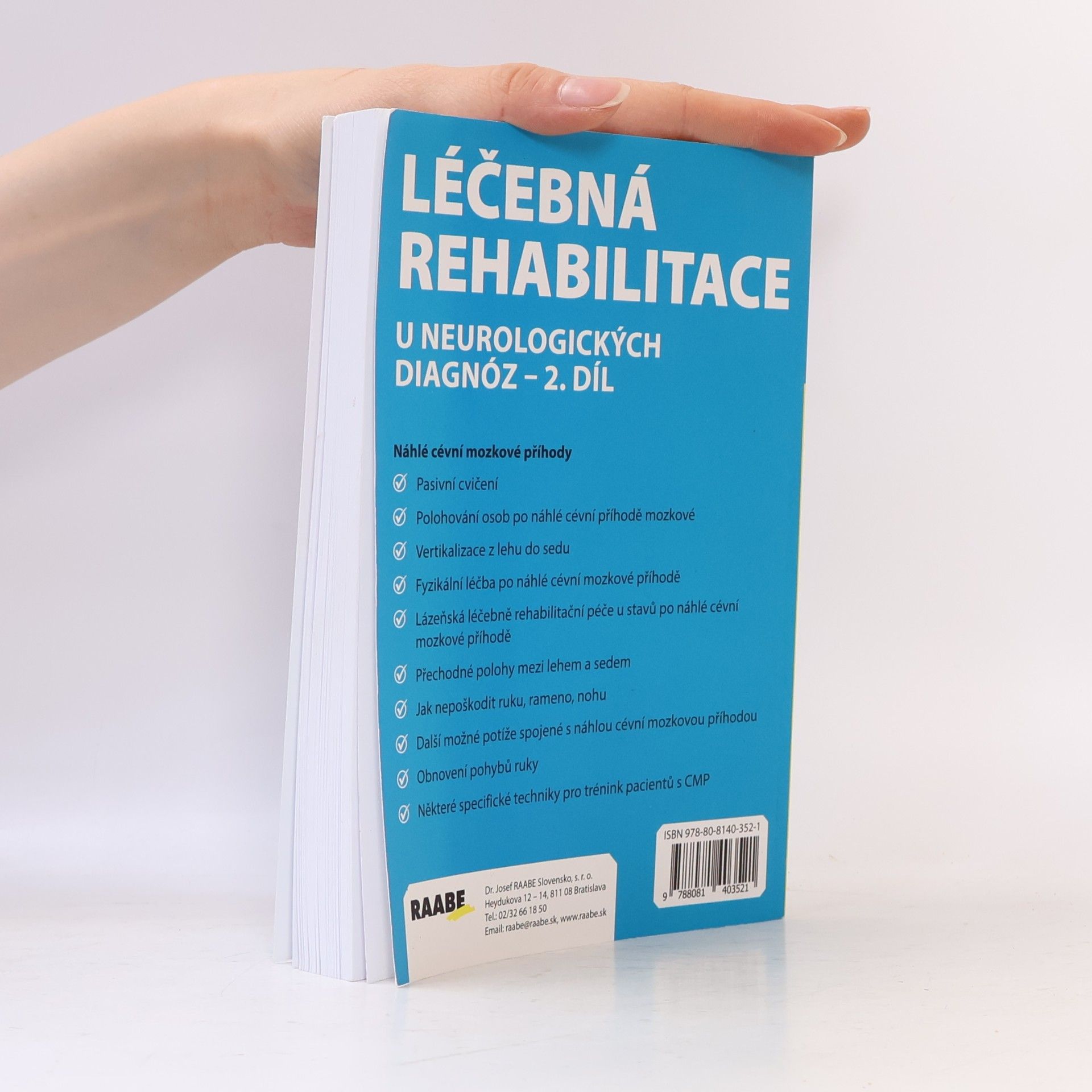 Various authors Léčebná rehabilitace u neurologických diagnóz. 2. díl