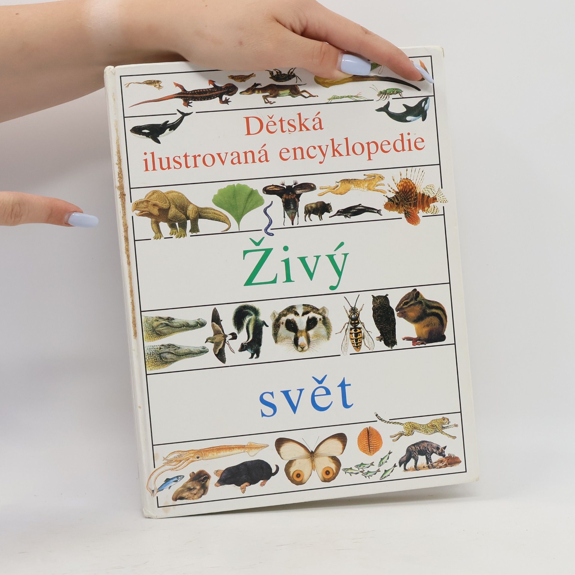 Vlasta Hesounová Dětská ilustrovaná encyklopedie II. Živý svět