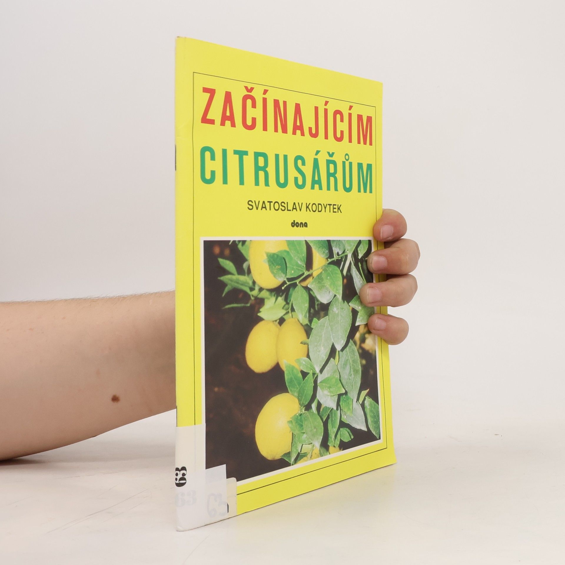 Karel Hošna Začínajícím citrusářům