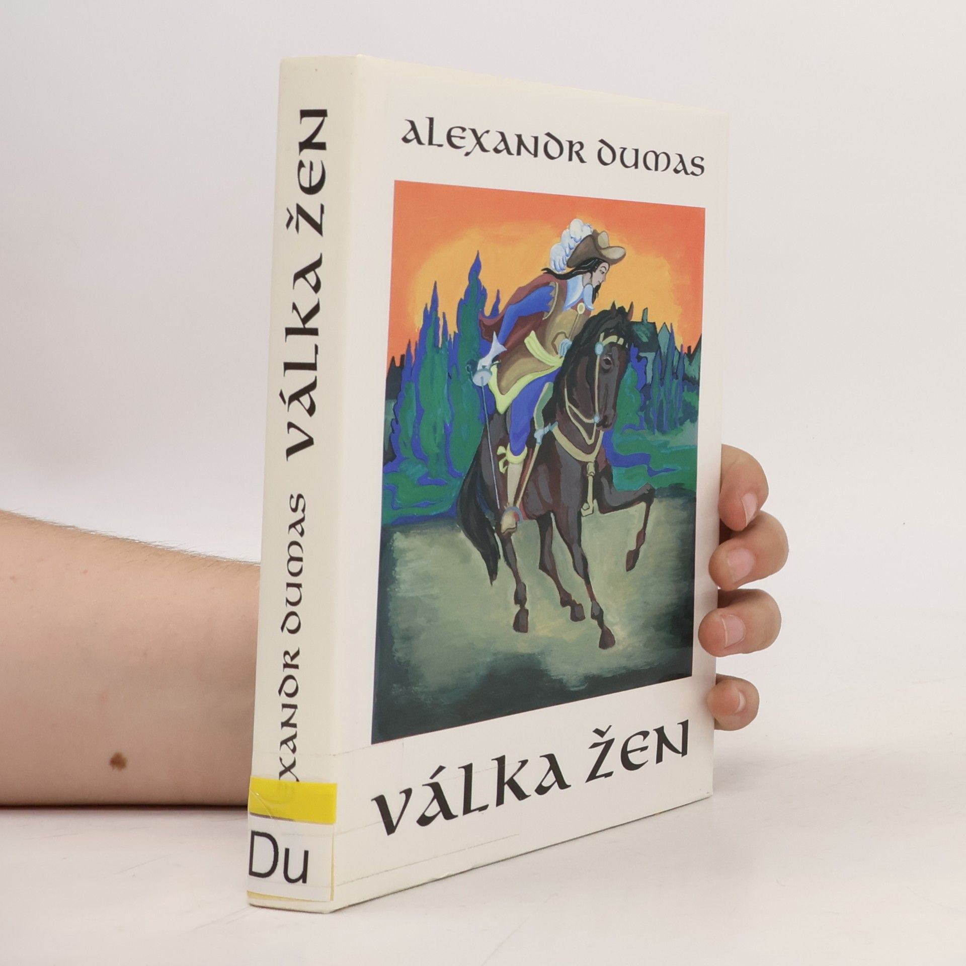 Alexandre Dumas der Ältere Válka žen