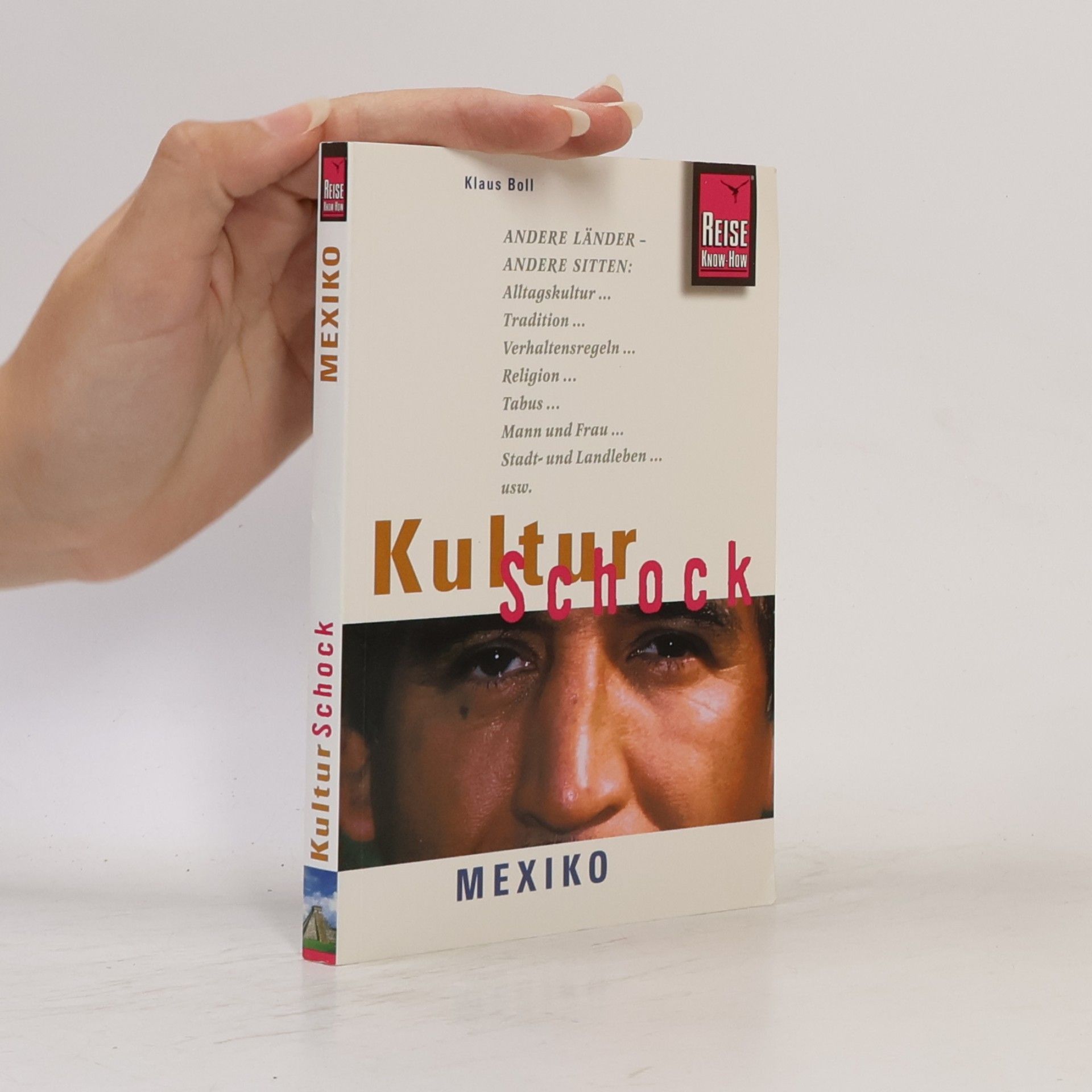Klaus Boll Kulturschock Mexiko