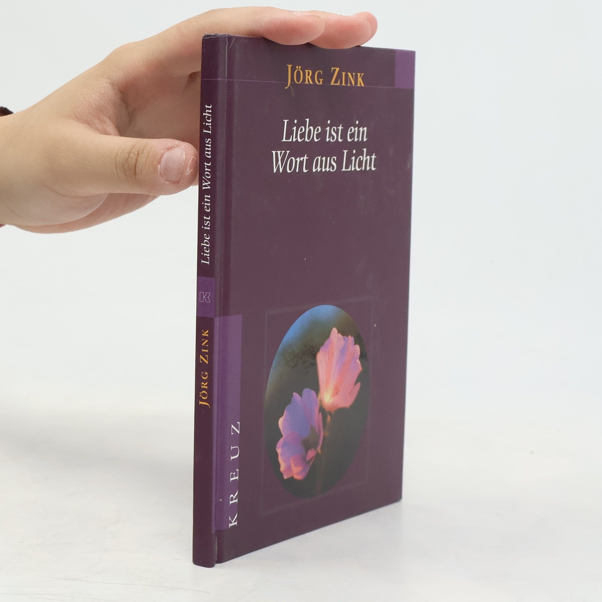 Jörg Zink Liebe ist ein Wort aus Licht