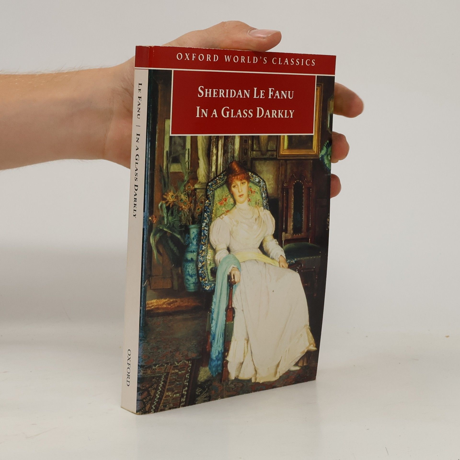 Joseph Sheridan Le Fanu Oxford World's Classics: In a Glass Darkly